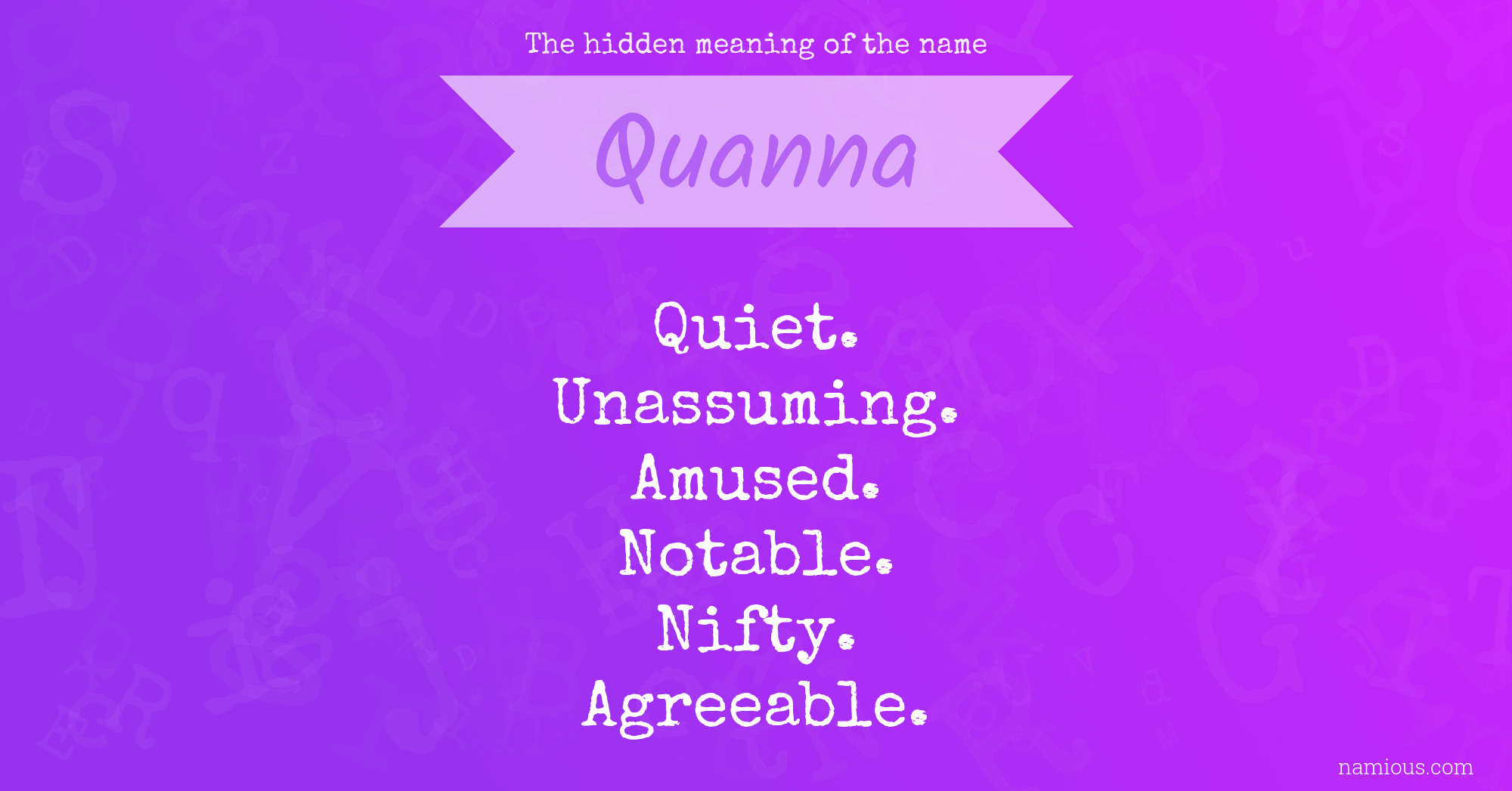 The hidden meaning of the name Quanna