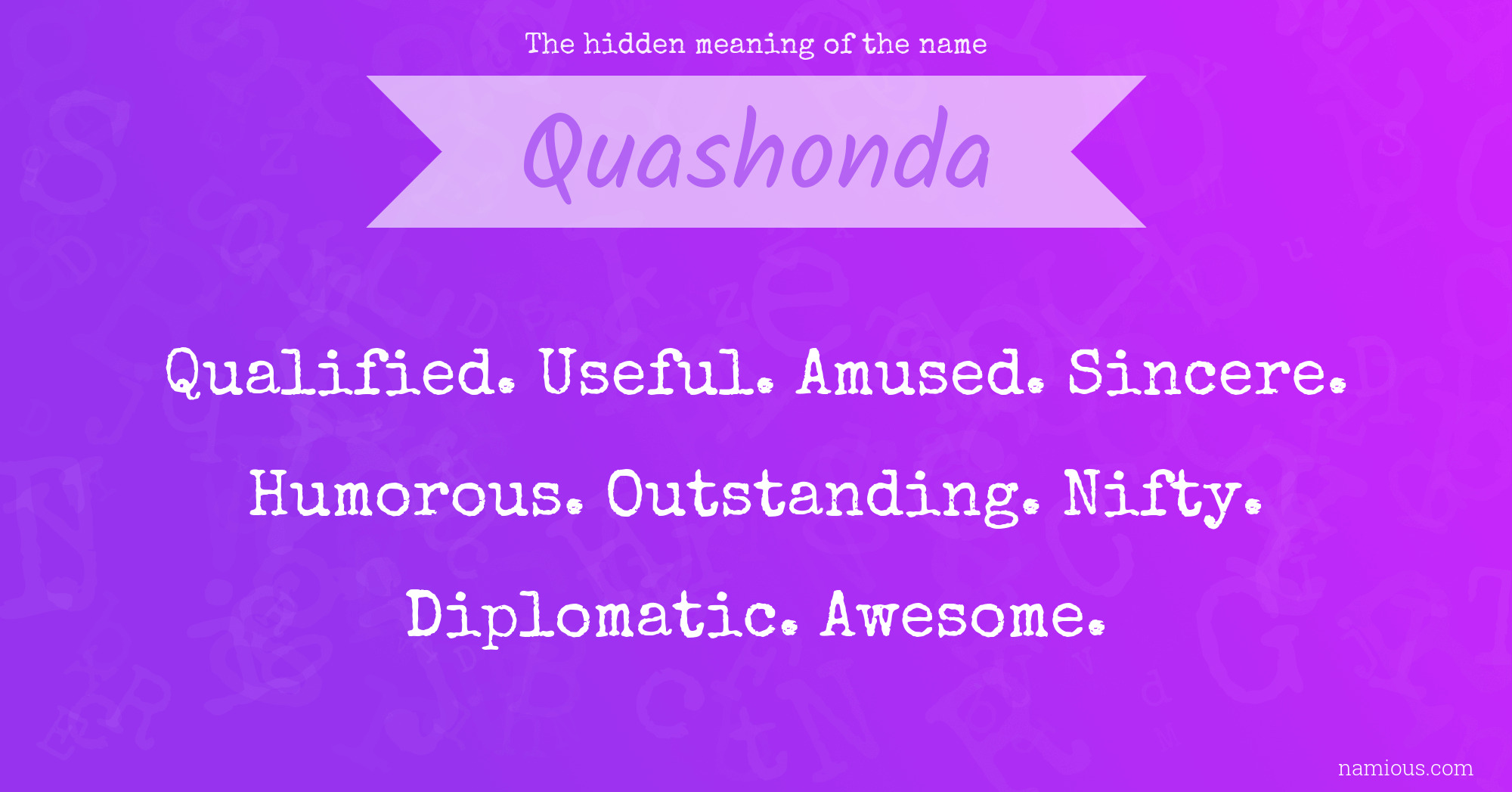 The hidden meaning of the name Quashonda