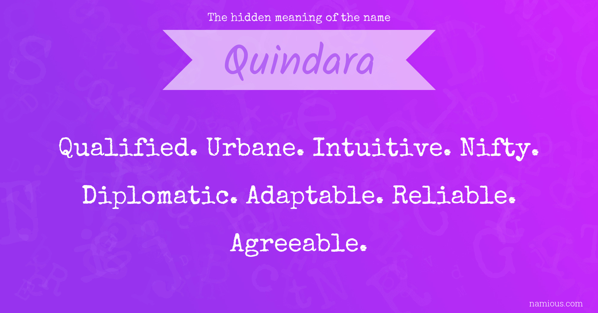 The hidden meaning of the name Quindara