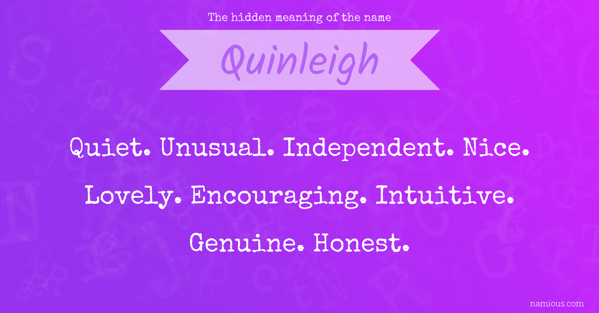 The hidden meaning of the name Quinleigh