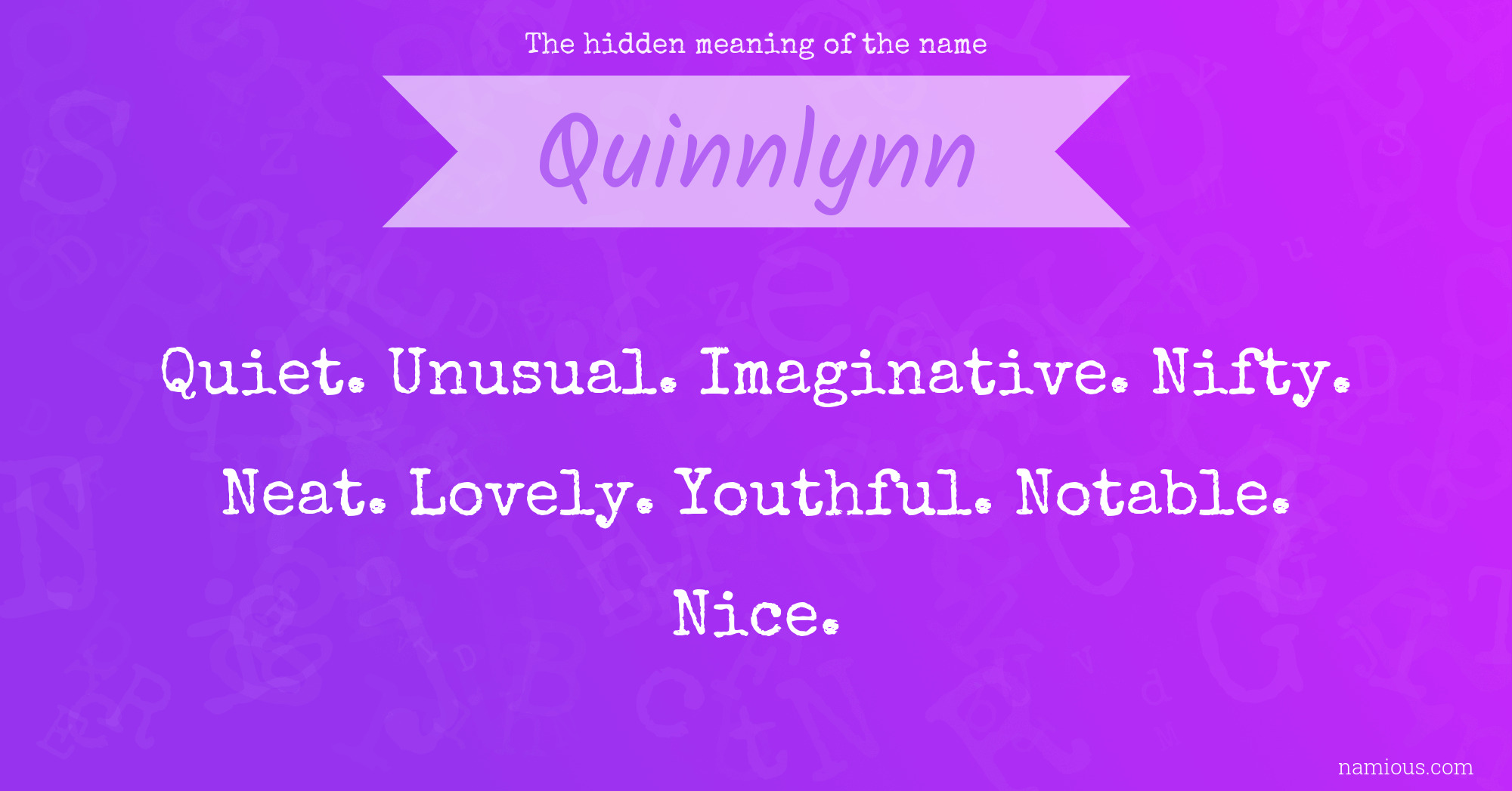 The hidden meaning of the name Quinnlynn