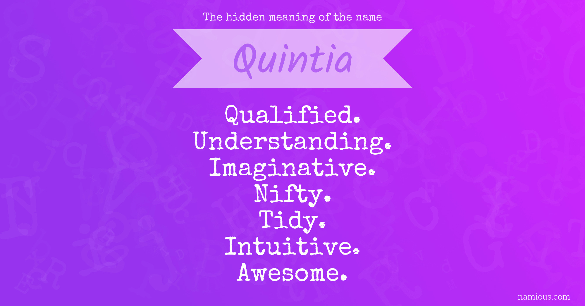 The hidden meaning of the name Quintia