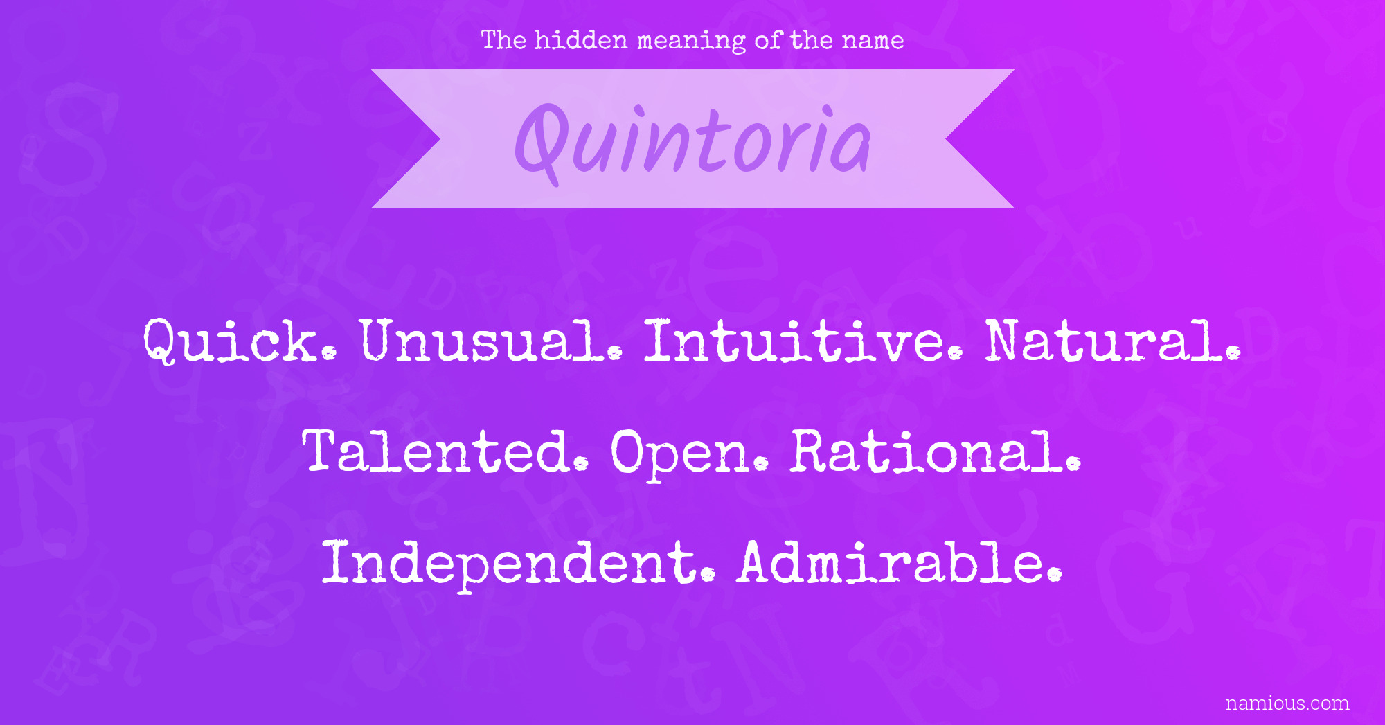 The hidden meaning of the name Quintoria