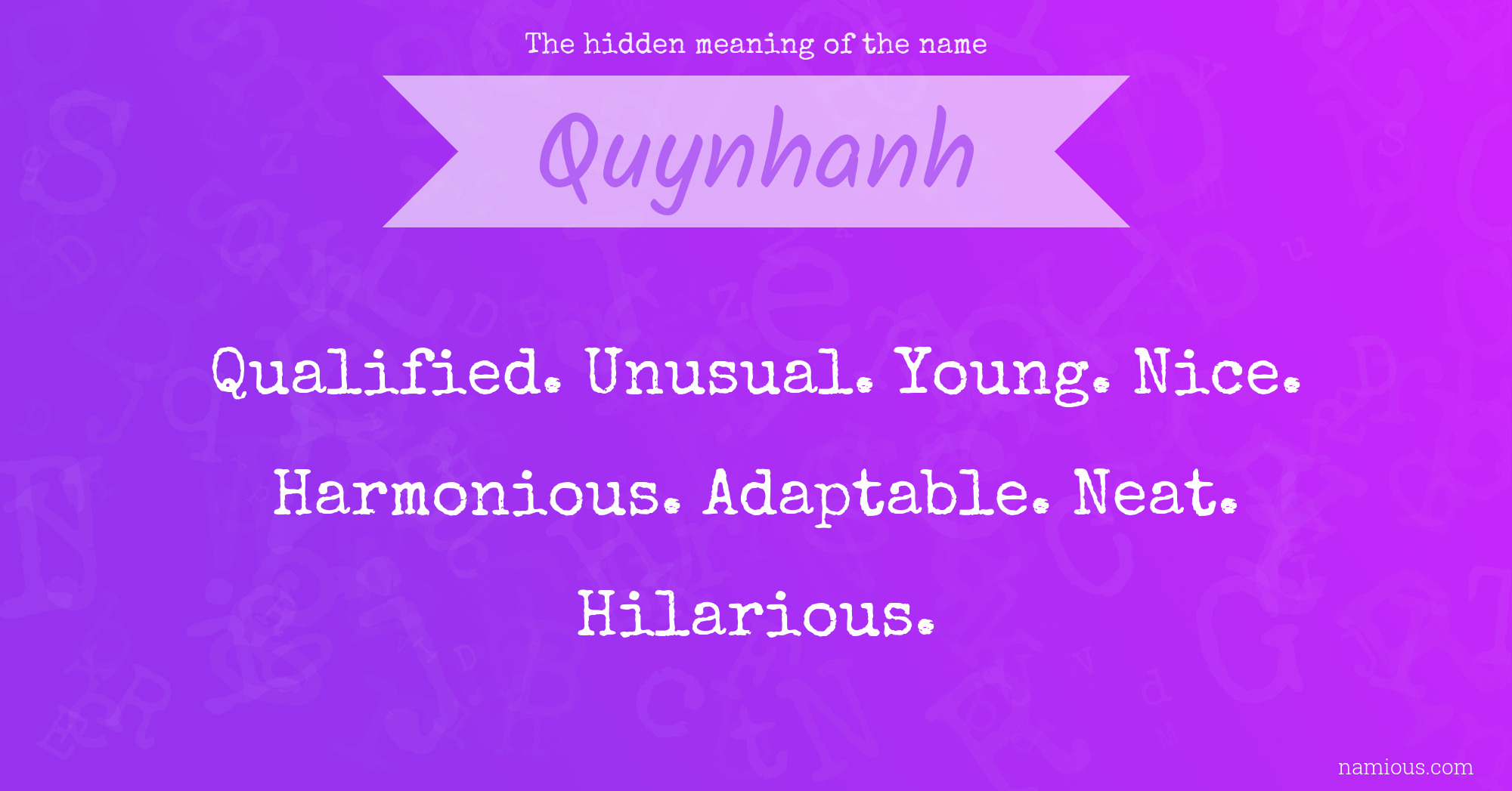 The hidden meaning of the name Quynhanh