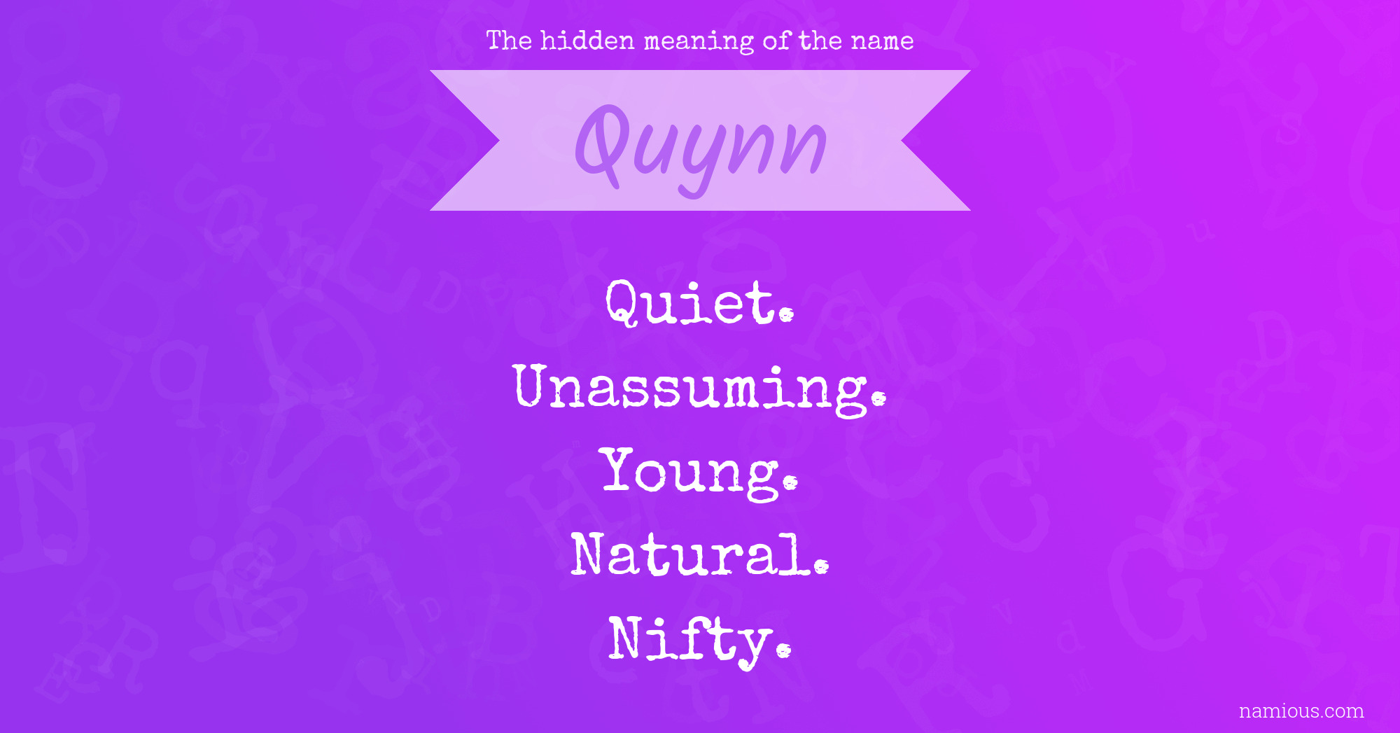 The hidden meaning of the name Quynn