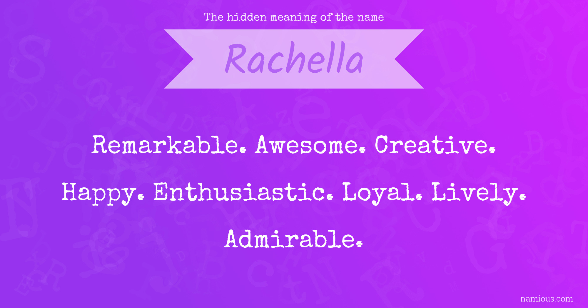 The hidden meaning of the name Rachella