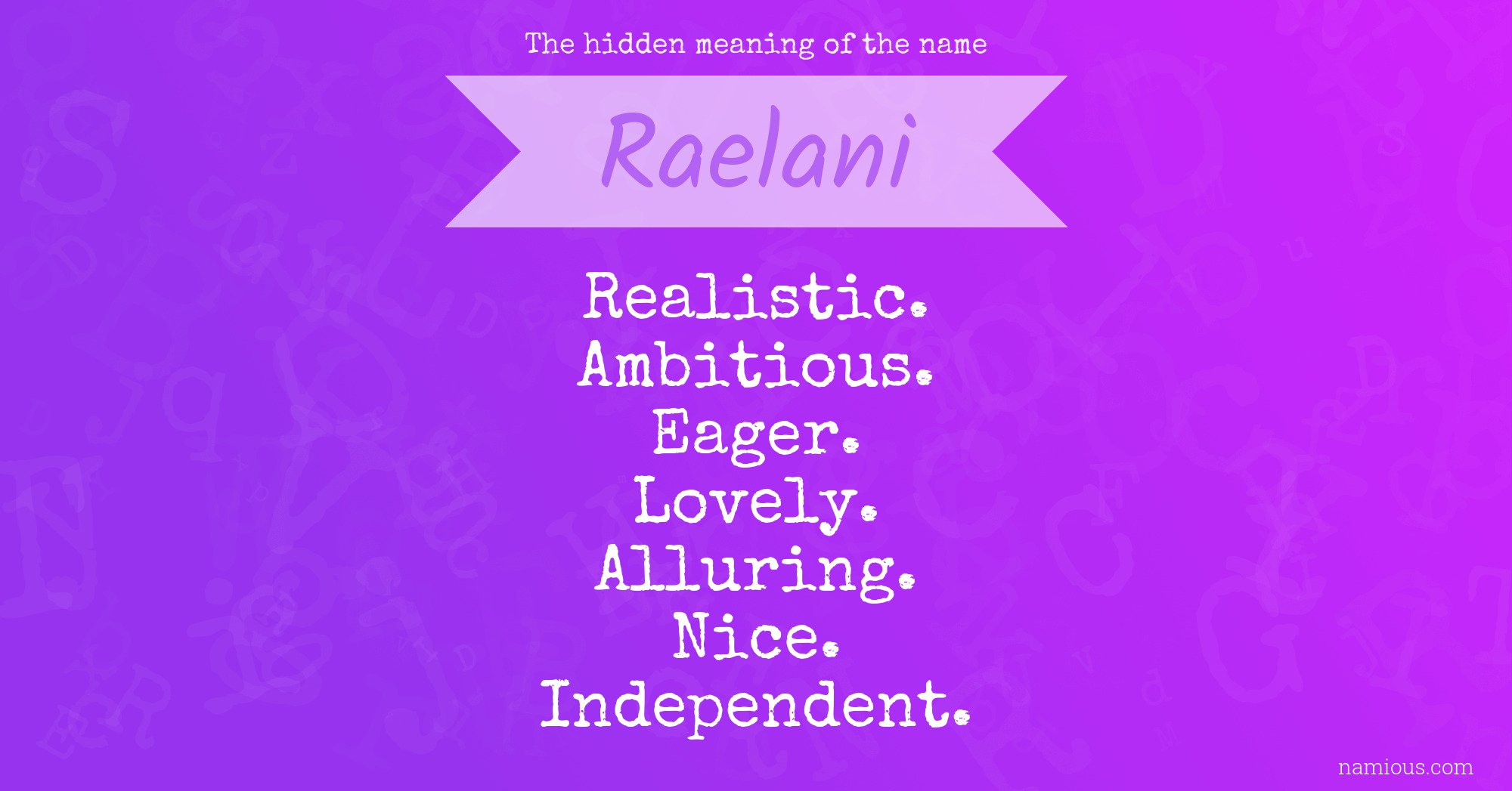 The hidden meaning of the name Raelani