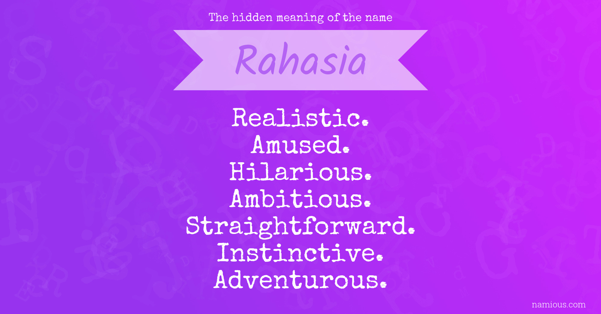 The hidden meaning of the name Rahasia