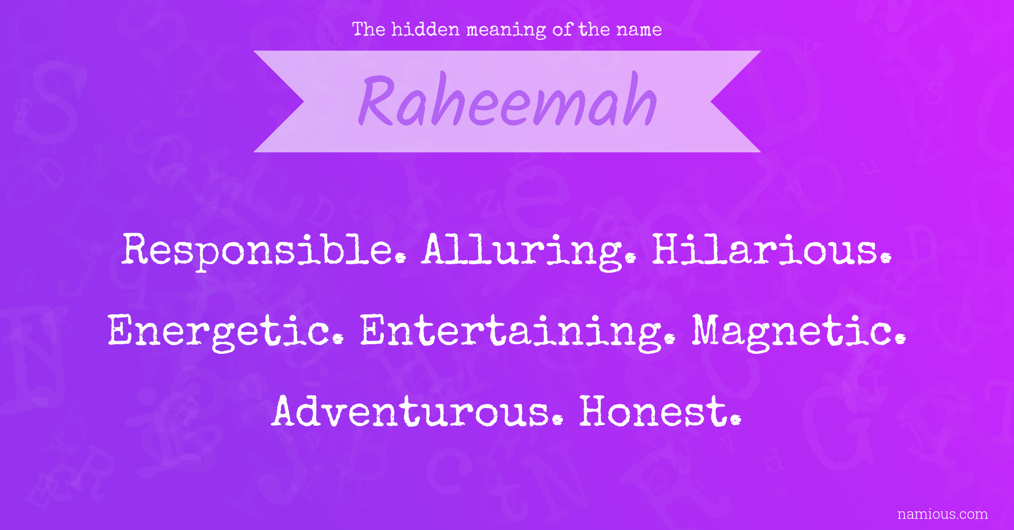 The hidden meaning of the name Raheemah