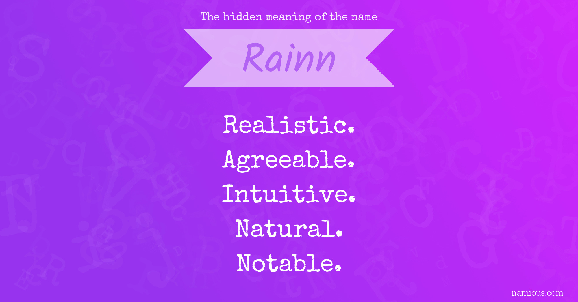 The hidden meaning of the name Rainn