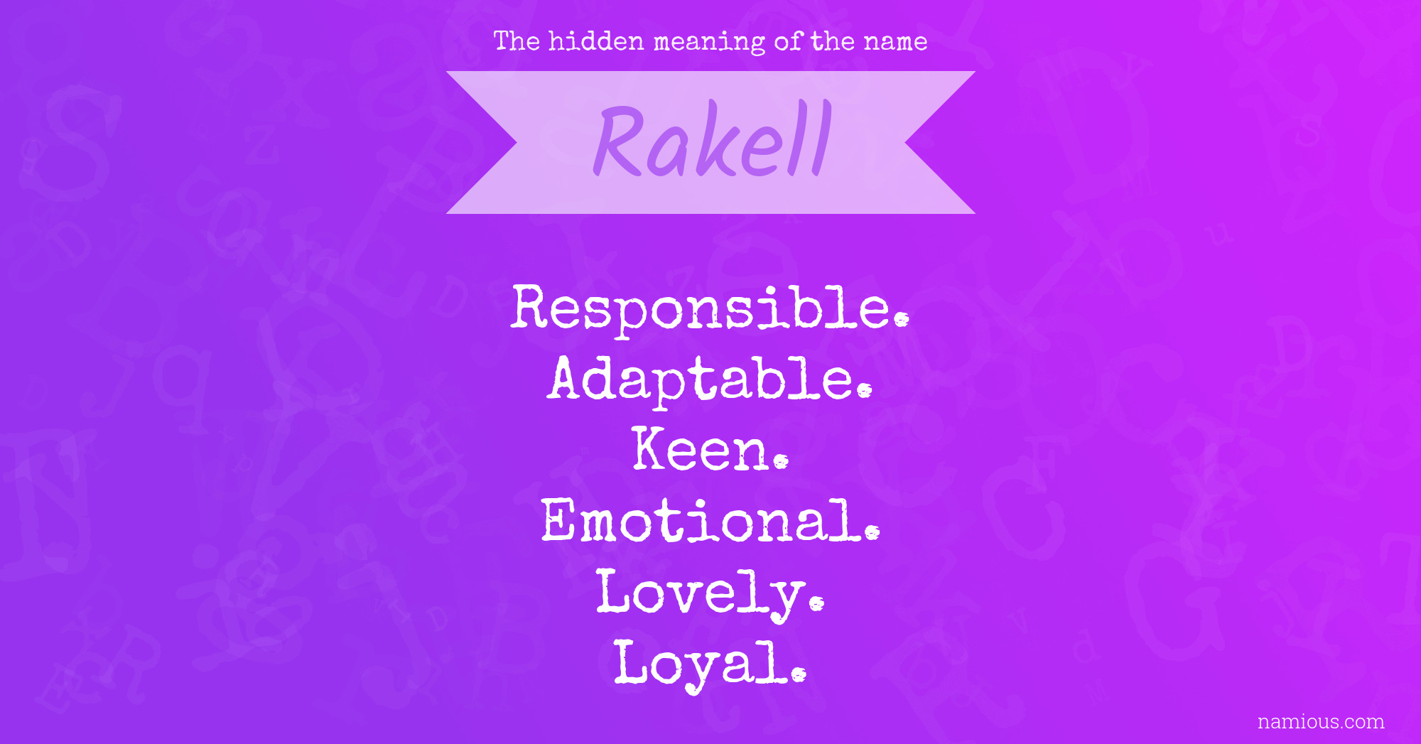 The hidden meaning of the name Rakell