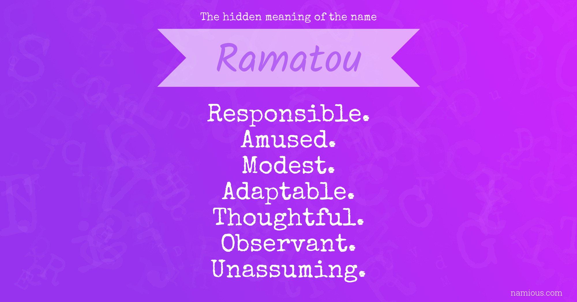 The hidden meaning of the name Ramatou