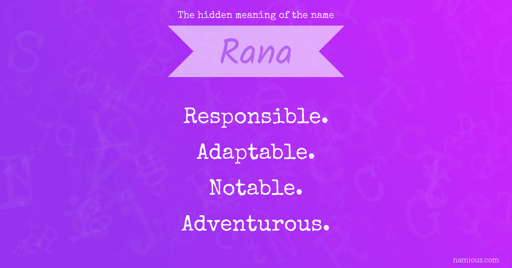 The hidden meaning of the name Rana