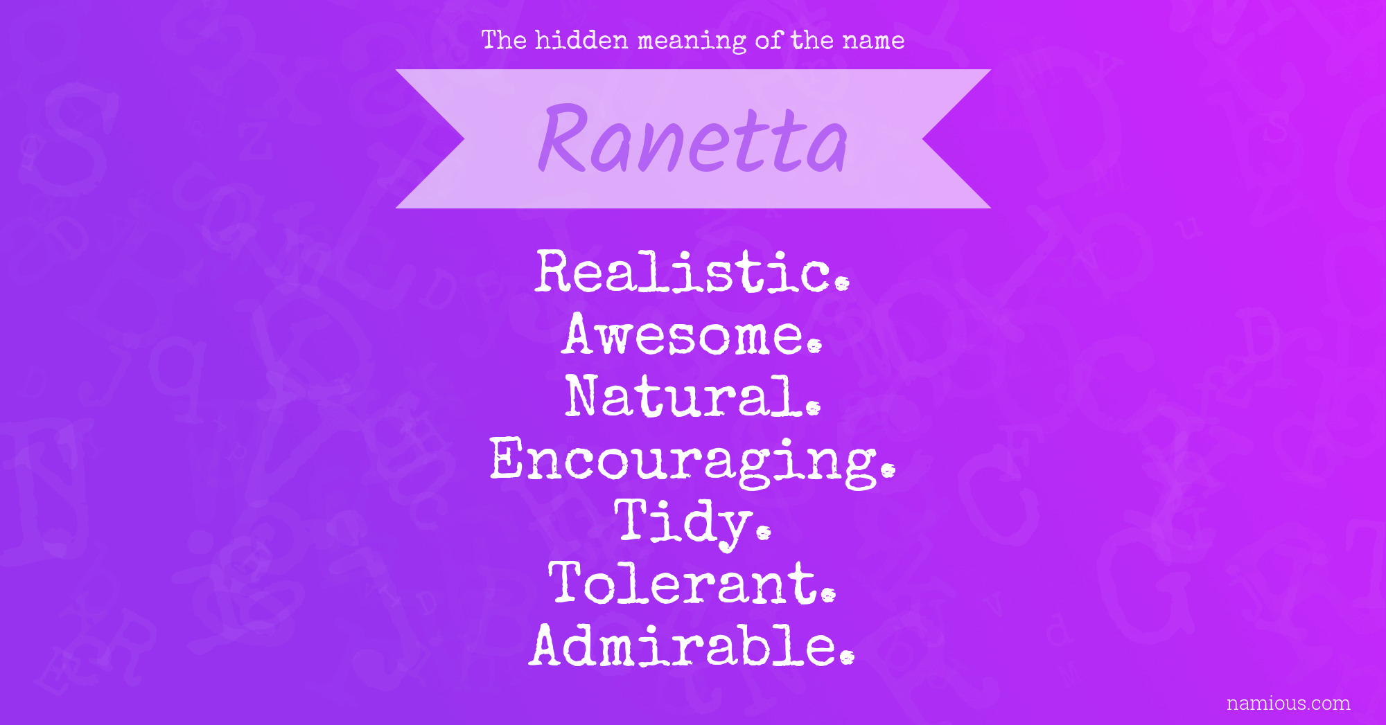 The hidden meaning of the name Ranetta