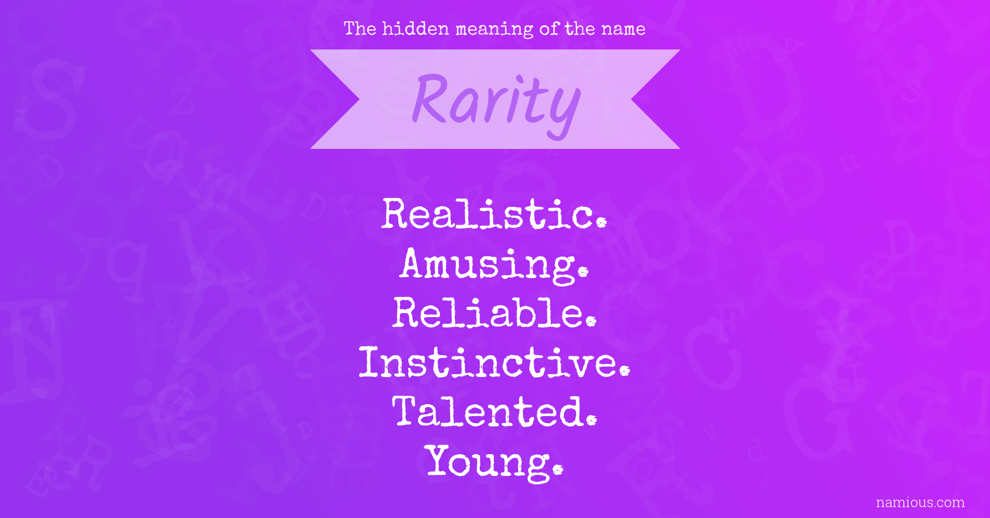 The hidden meaning of the name Rarity