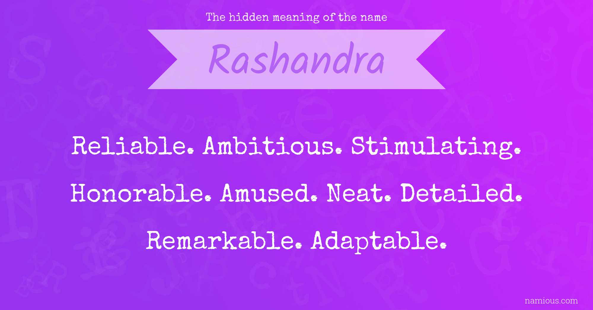 The hidden meaning of the name Rashandra