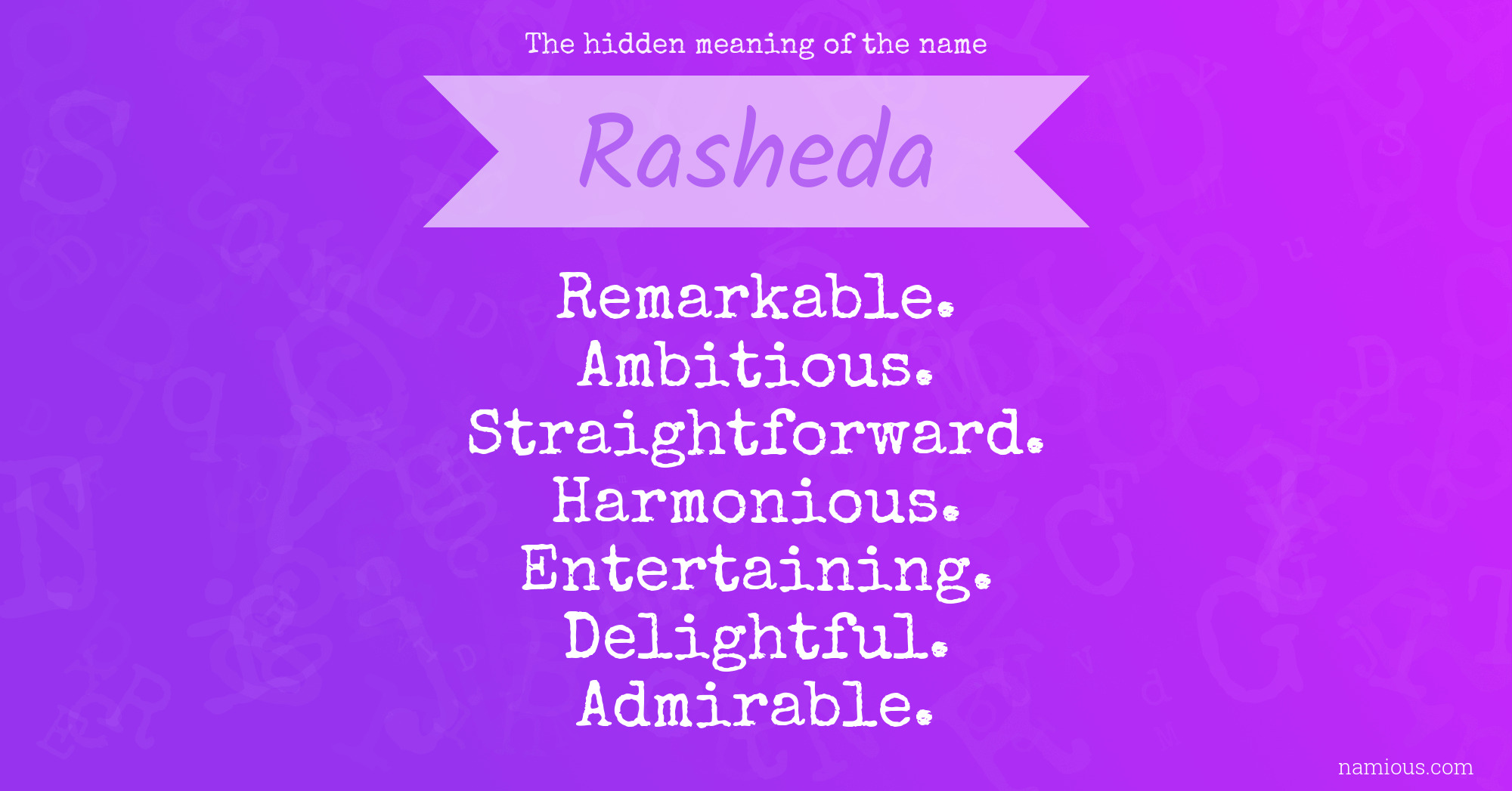 The hidden meaning of the name Rasheda