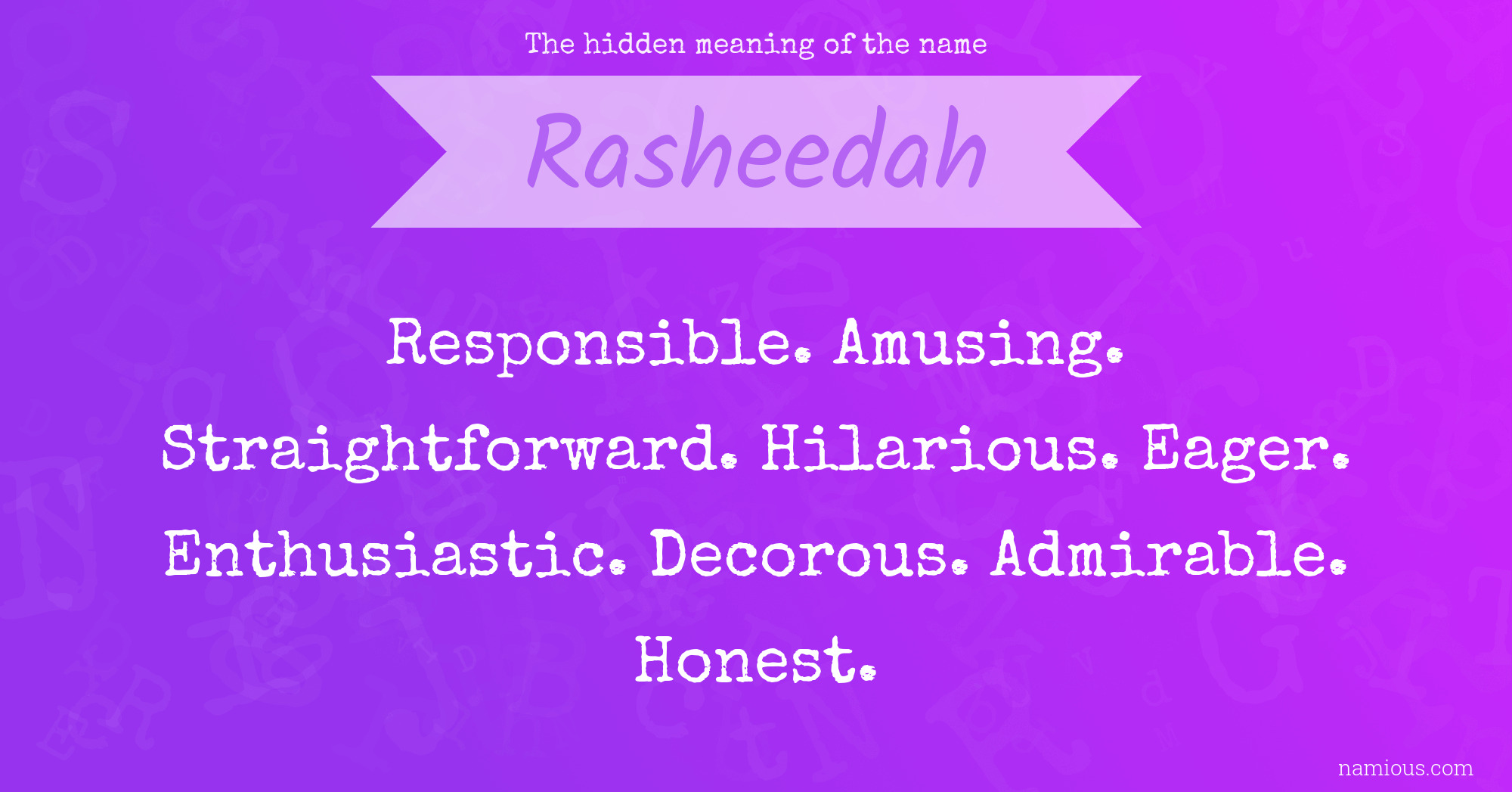 The hidden meaning of the name Rasheedah