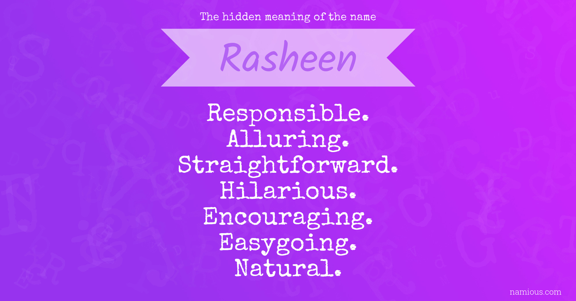 The hidden meaning of the name Rasheen