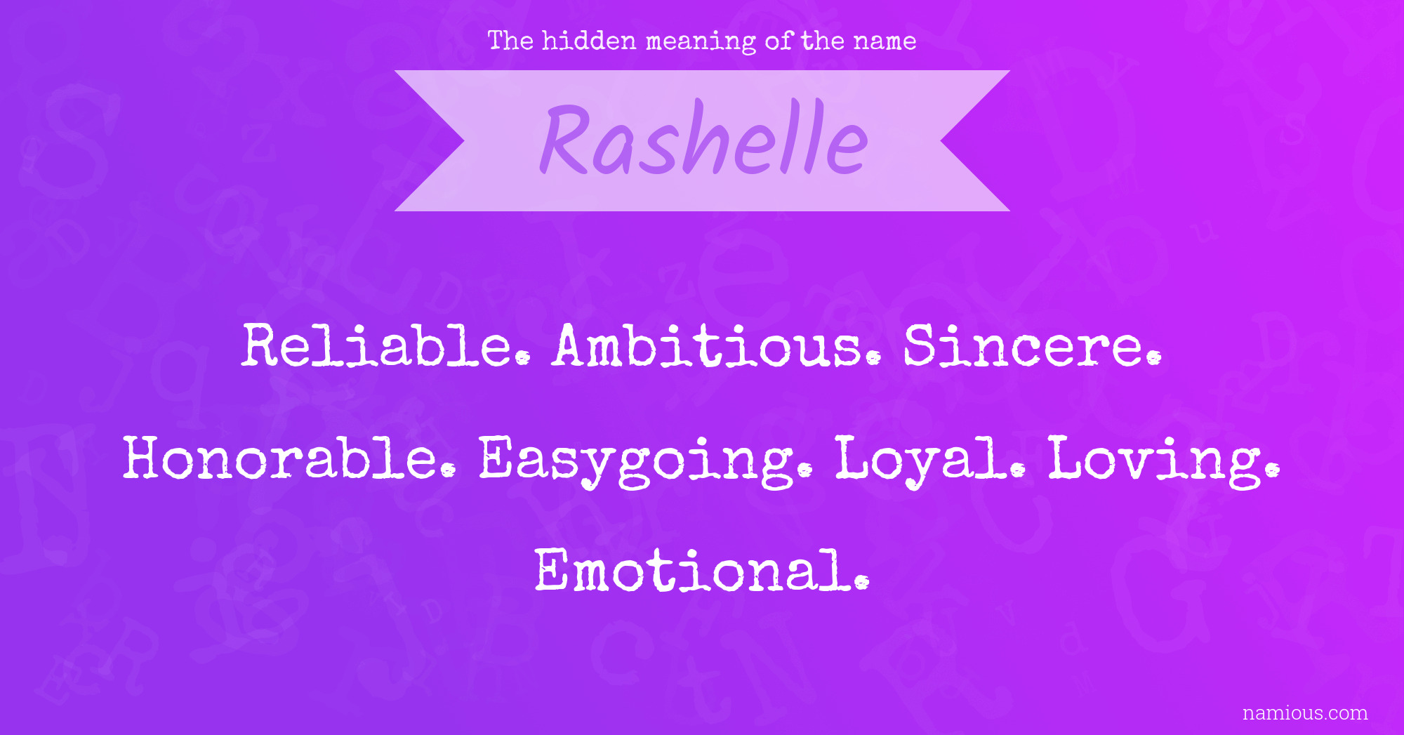 The hidden meaning of the name Rashelle