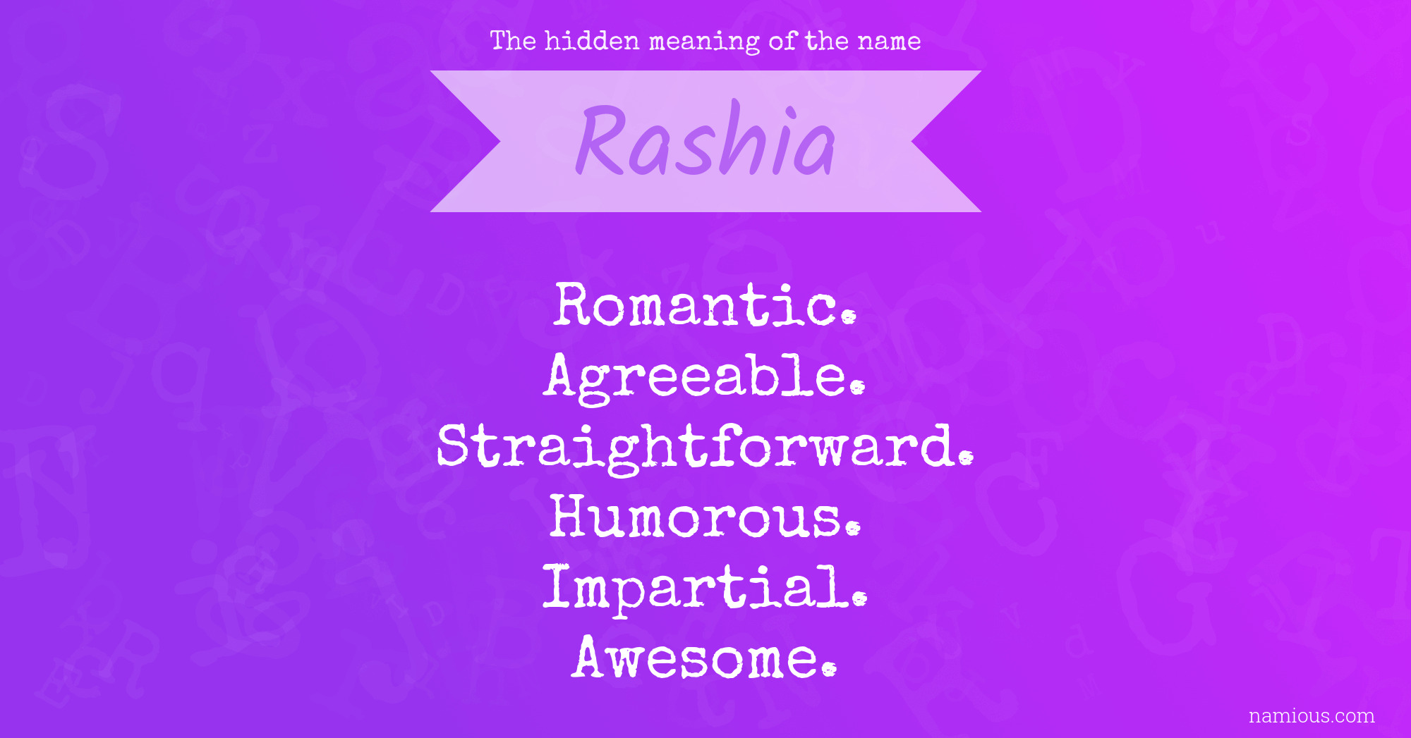 The hidden meaning of the name Rashia