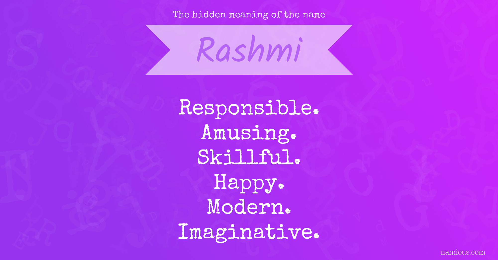 The hidden meaning of the name Rashmi