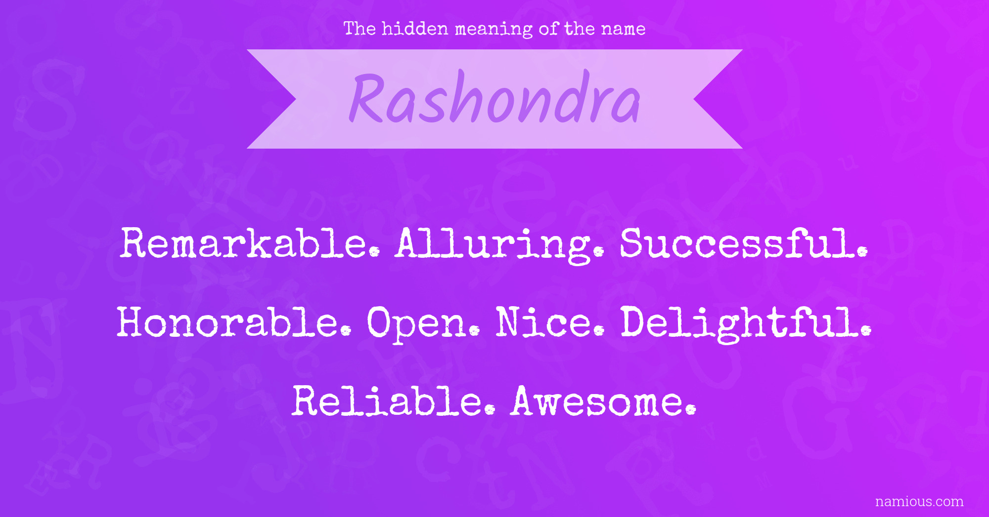 The hidden meaning of the name Rashondra