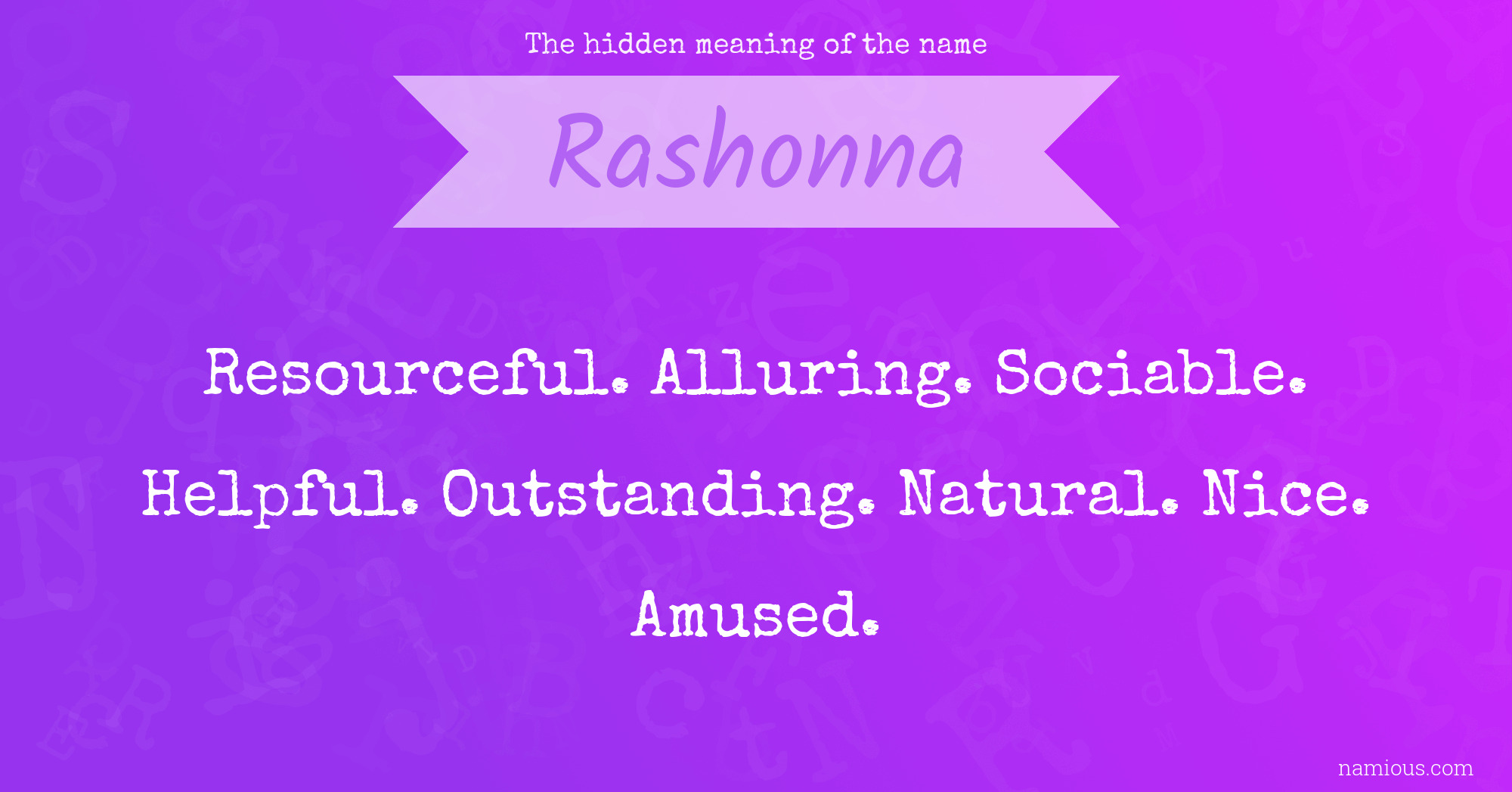 The hidden meaning of the name Rashonna