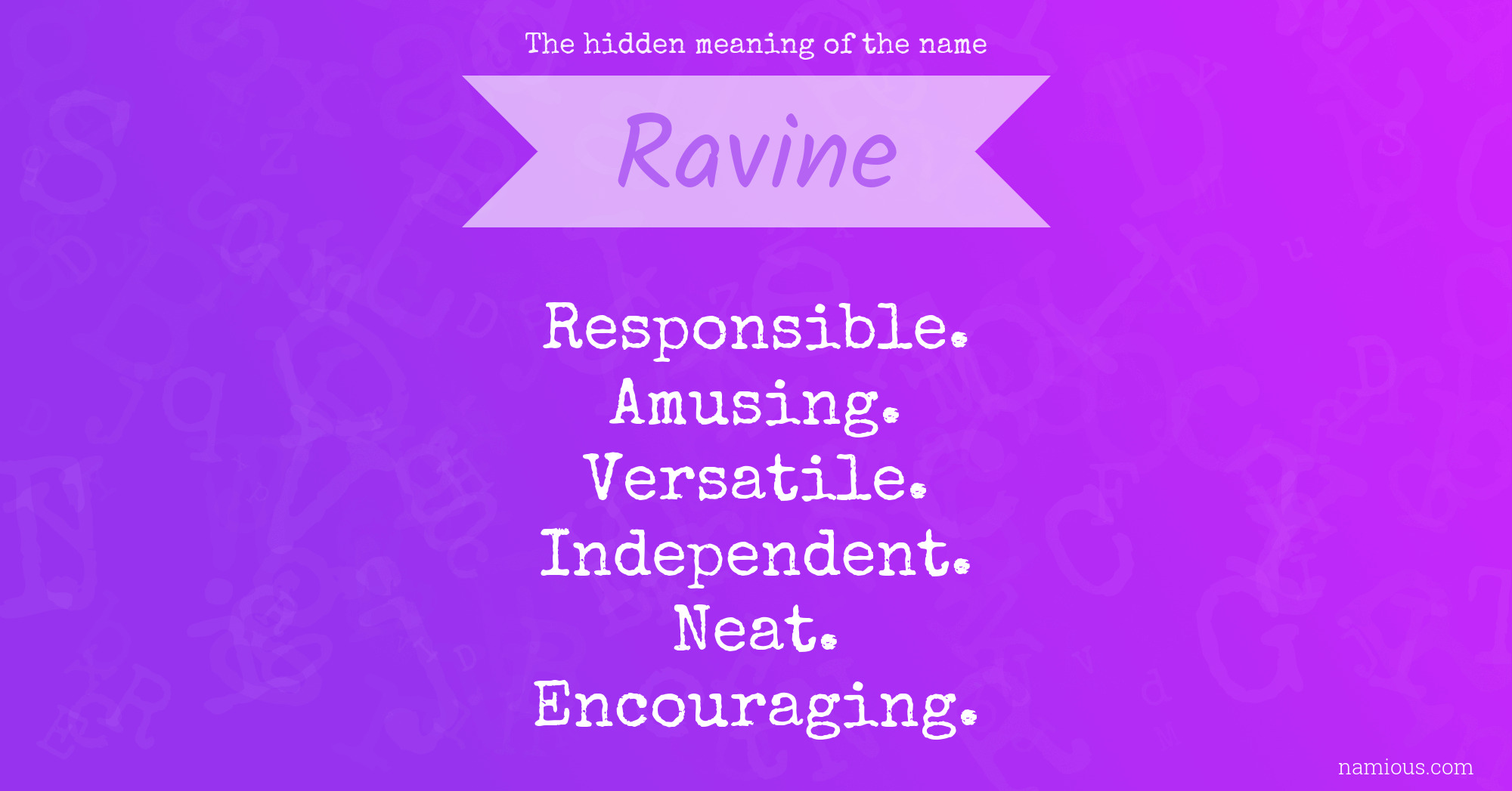 The hidden meaning of the name Ravine