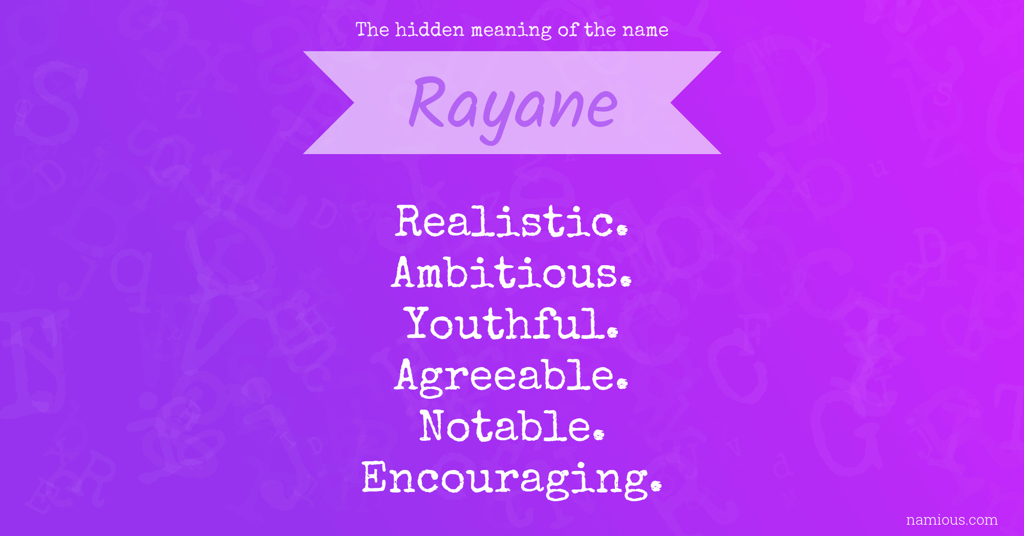 The hidden meaning of the name Rayane