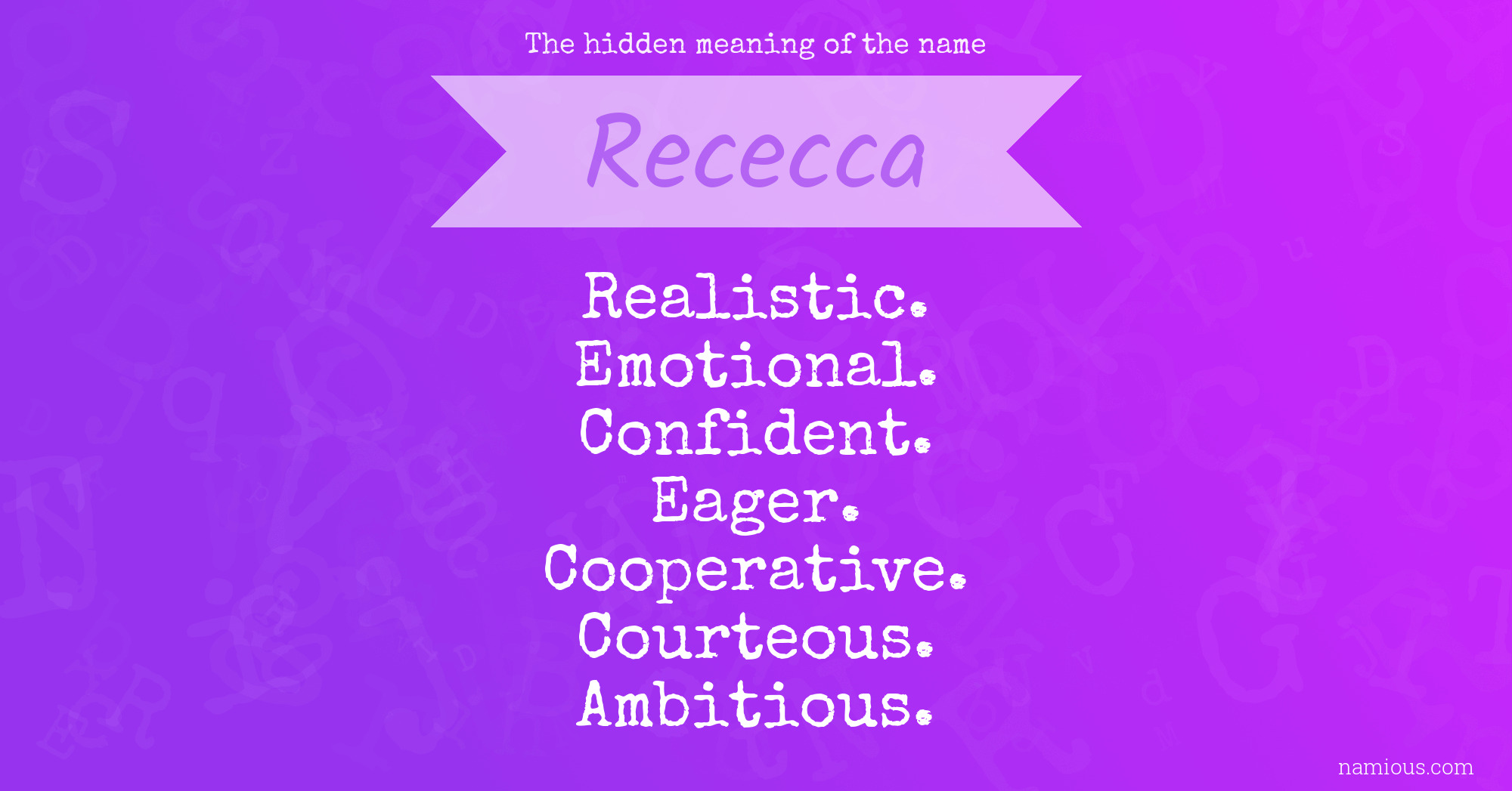 The hidden meaning of the name Rececca
