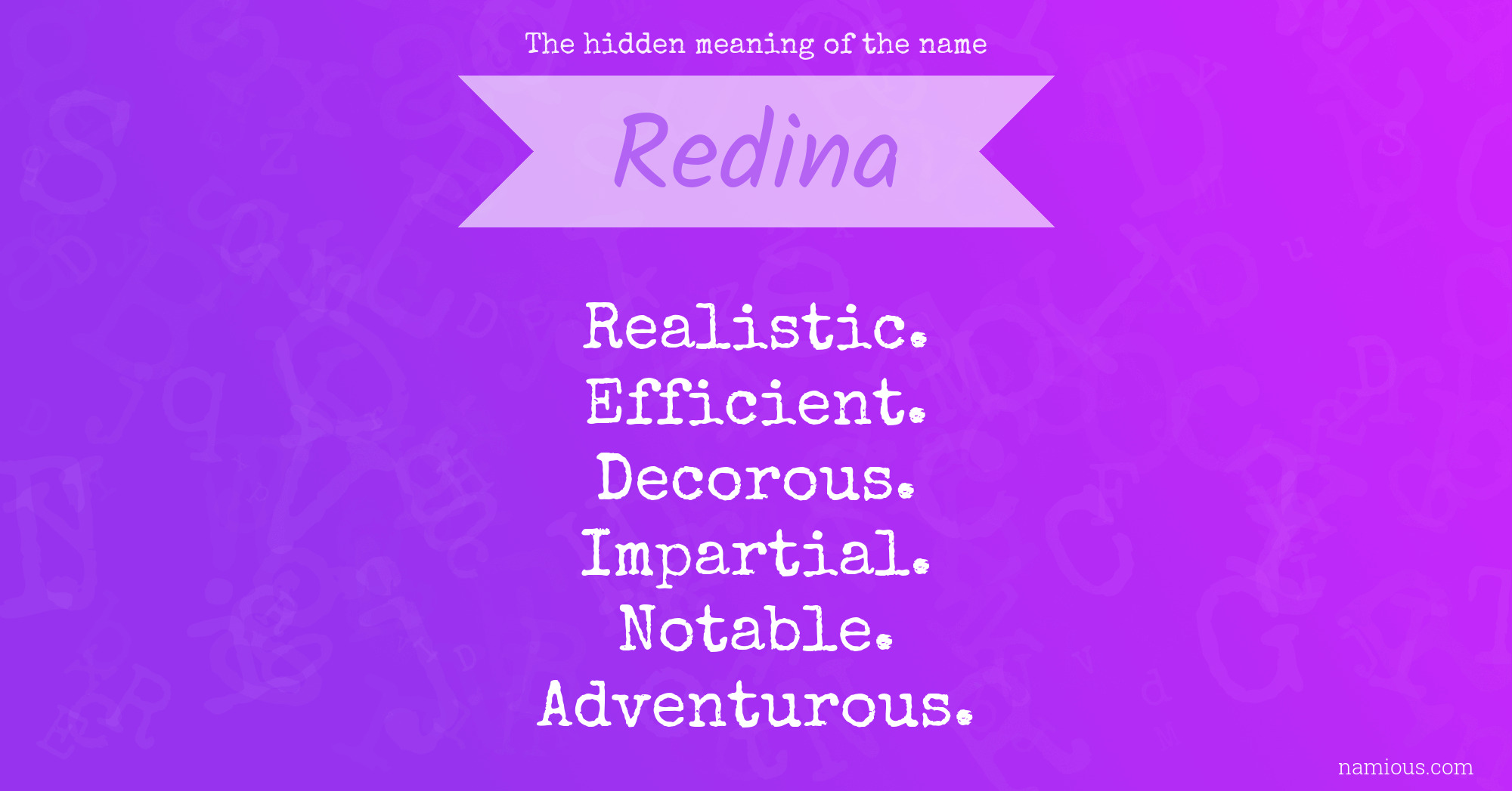 The hidden meaning of the name Redina