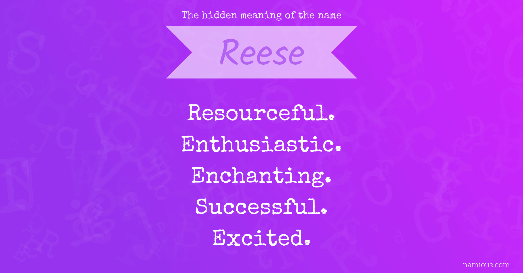 The hidden meaning of the name Reese