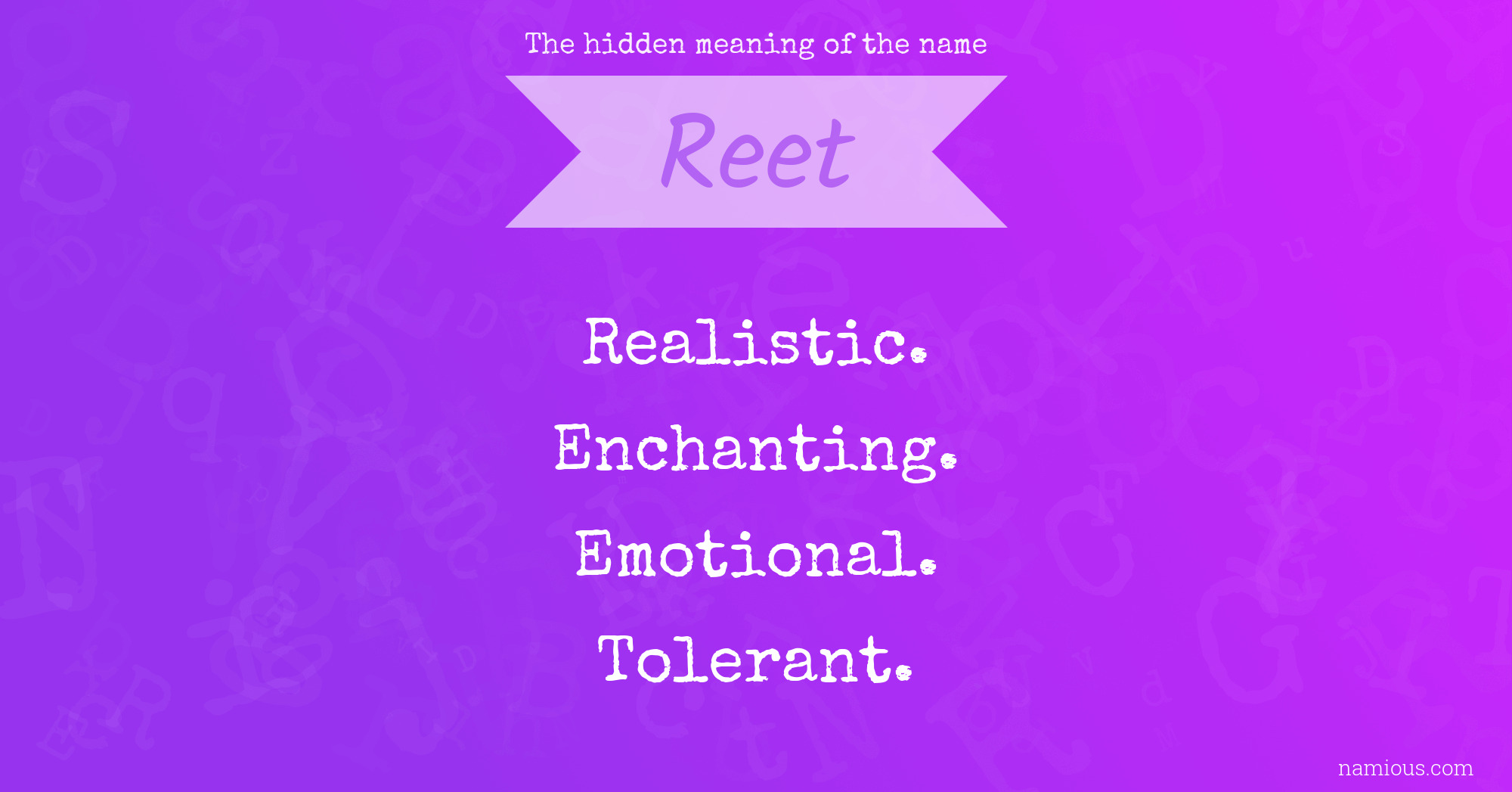 The hidden meaning of the name Reet