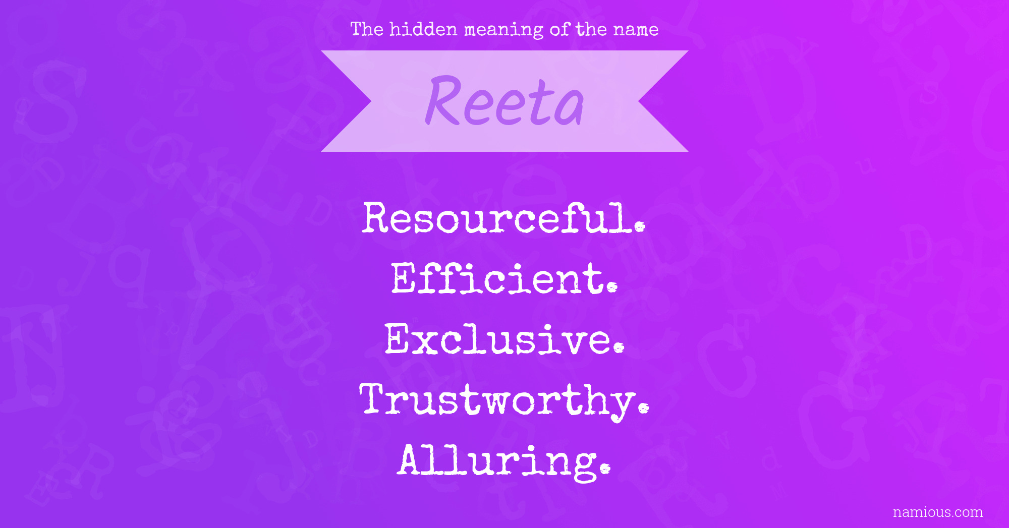 The hidden meaning of the name Reeta