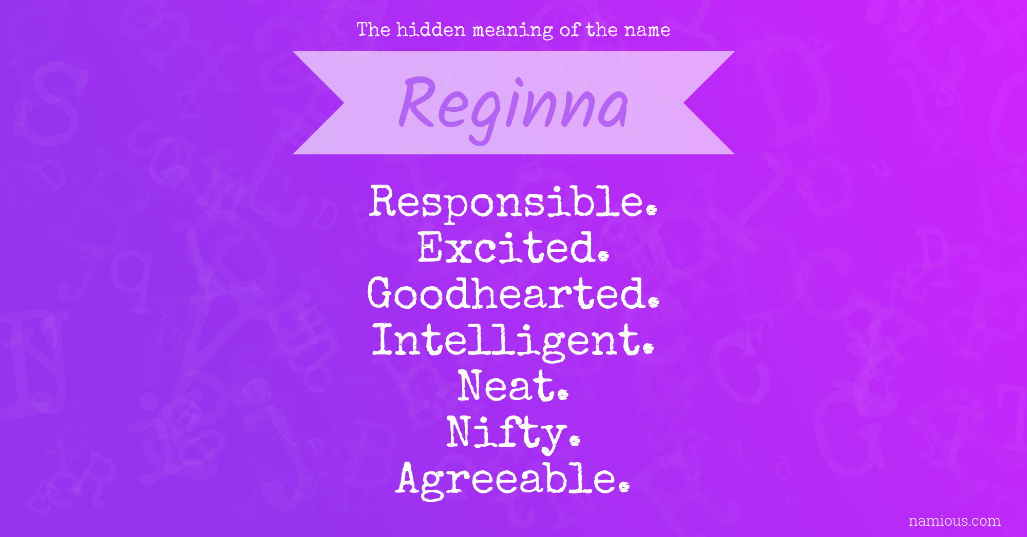 The hidden meaning of the name Reginna