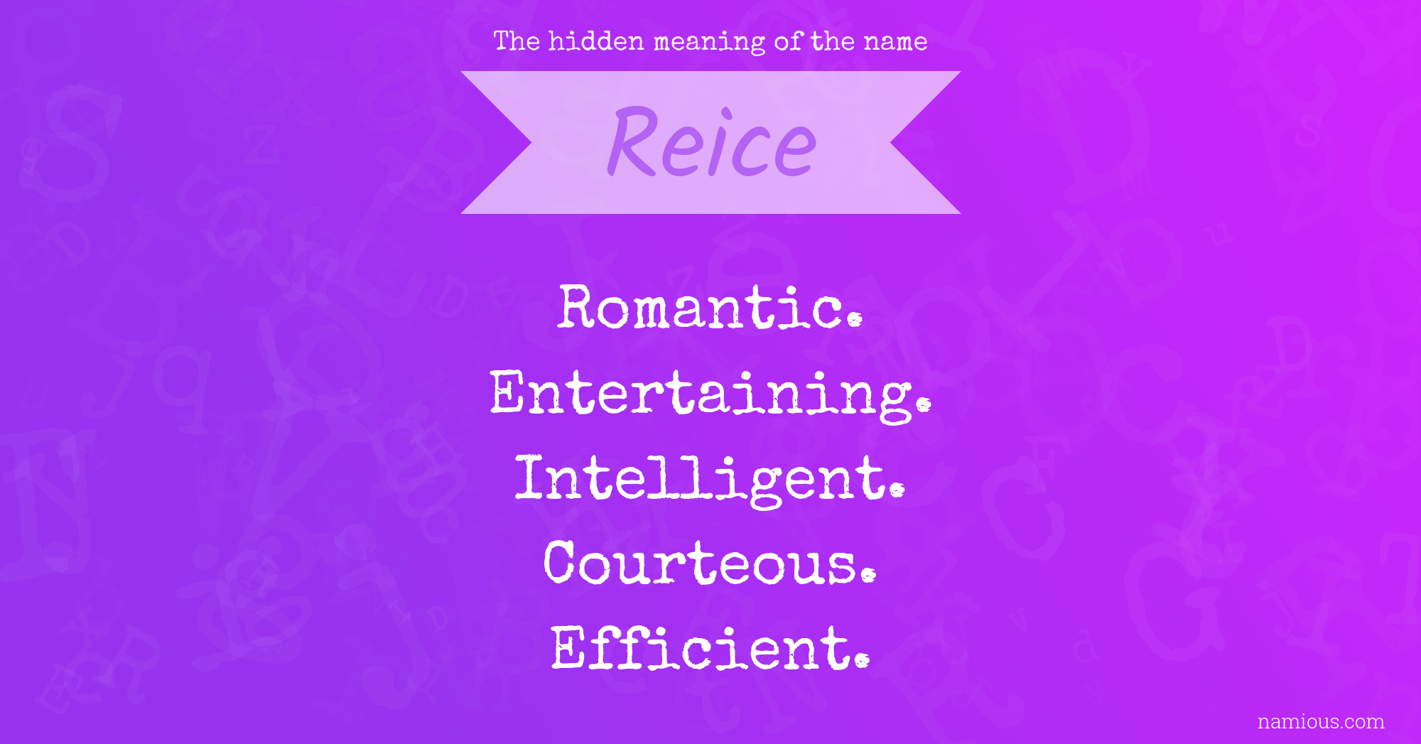 The hidden meaning of the name Reice