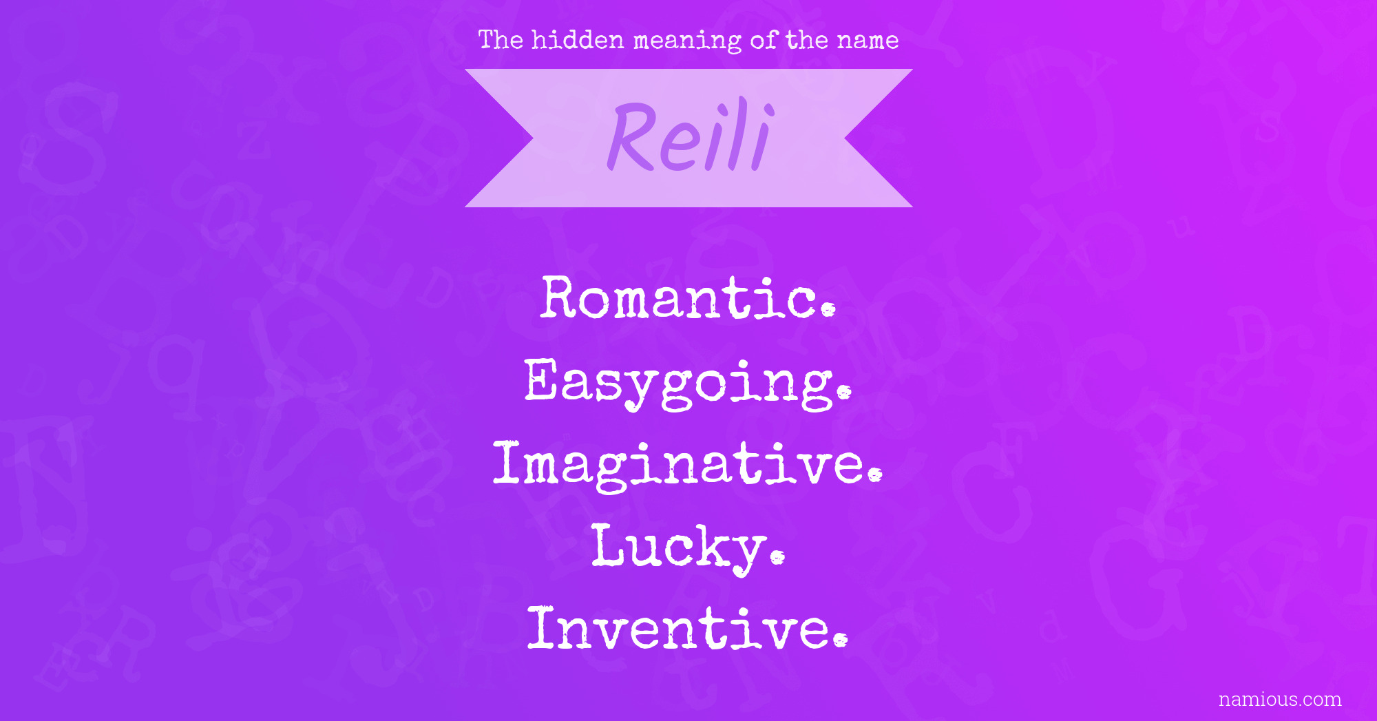 The hidden meaning of the name Reili