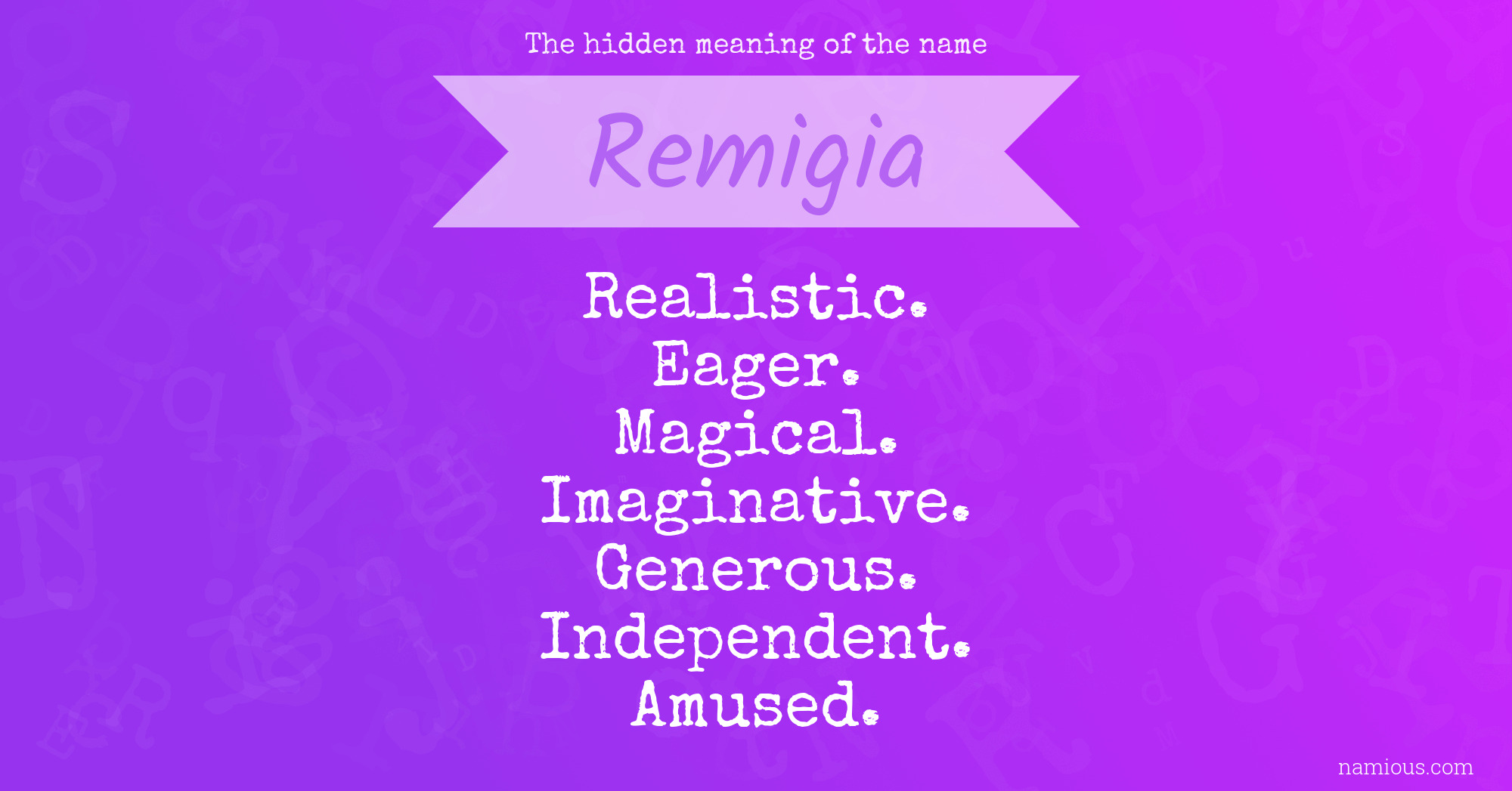 The hidden meaning of the name Remigia