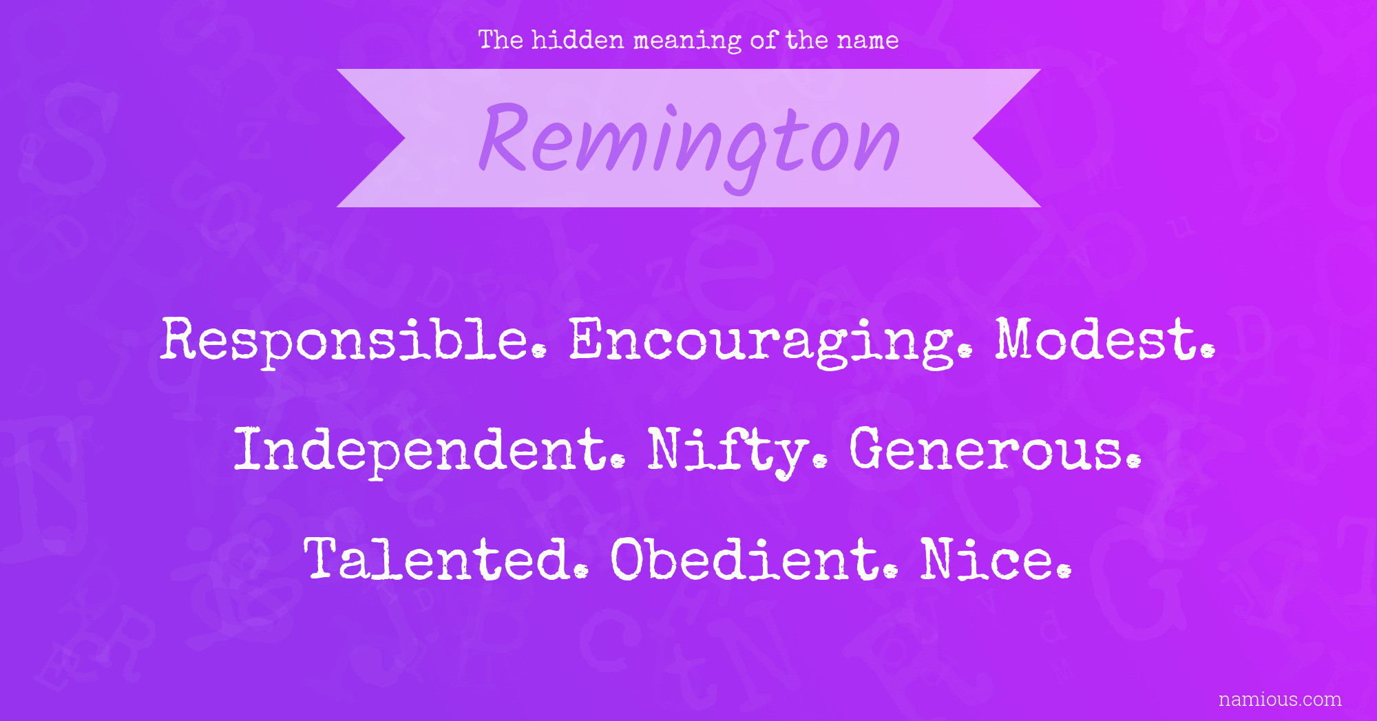 The hidden meaning of the name Remington