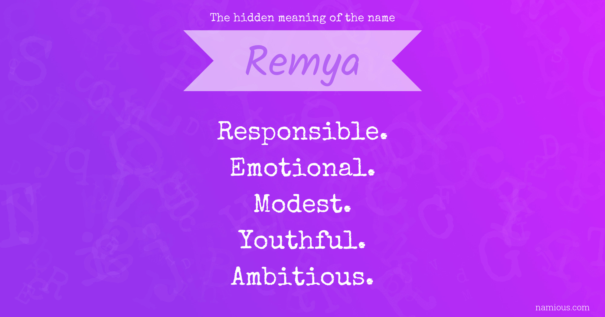 The hidden meaning of the name Remya