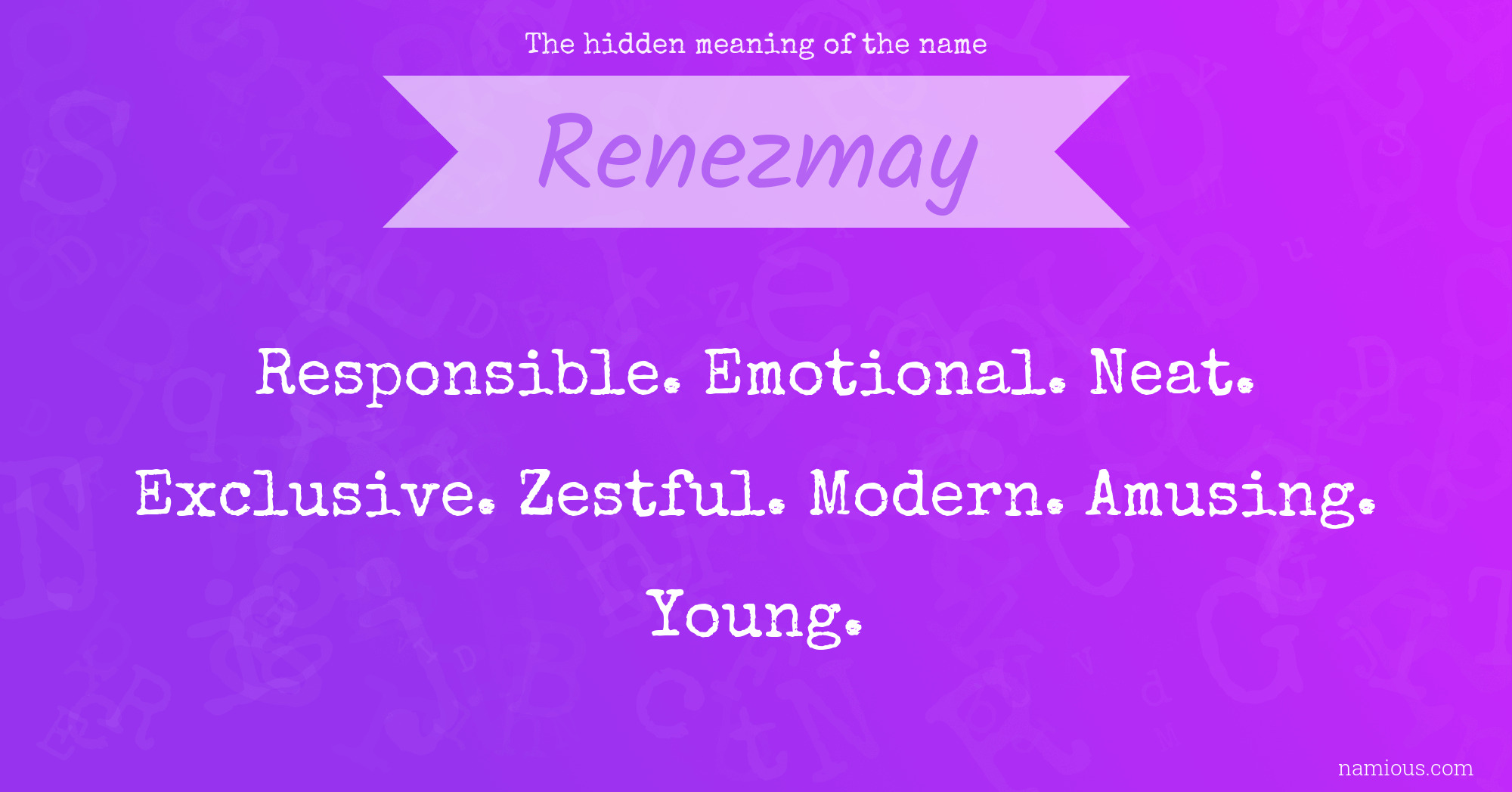 The hidden meaning of the name Renezmay