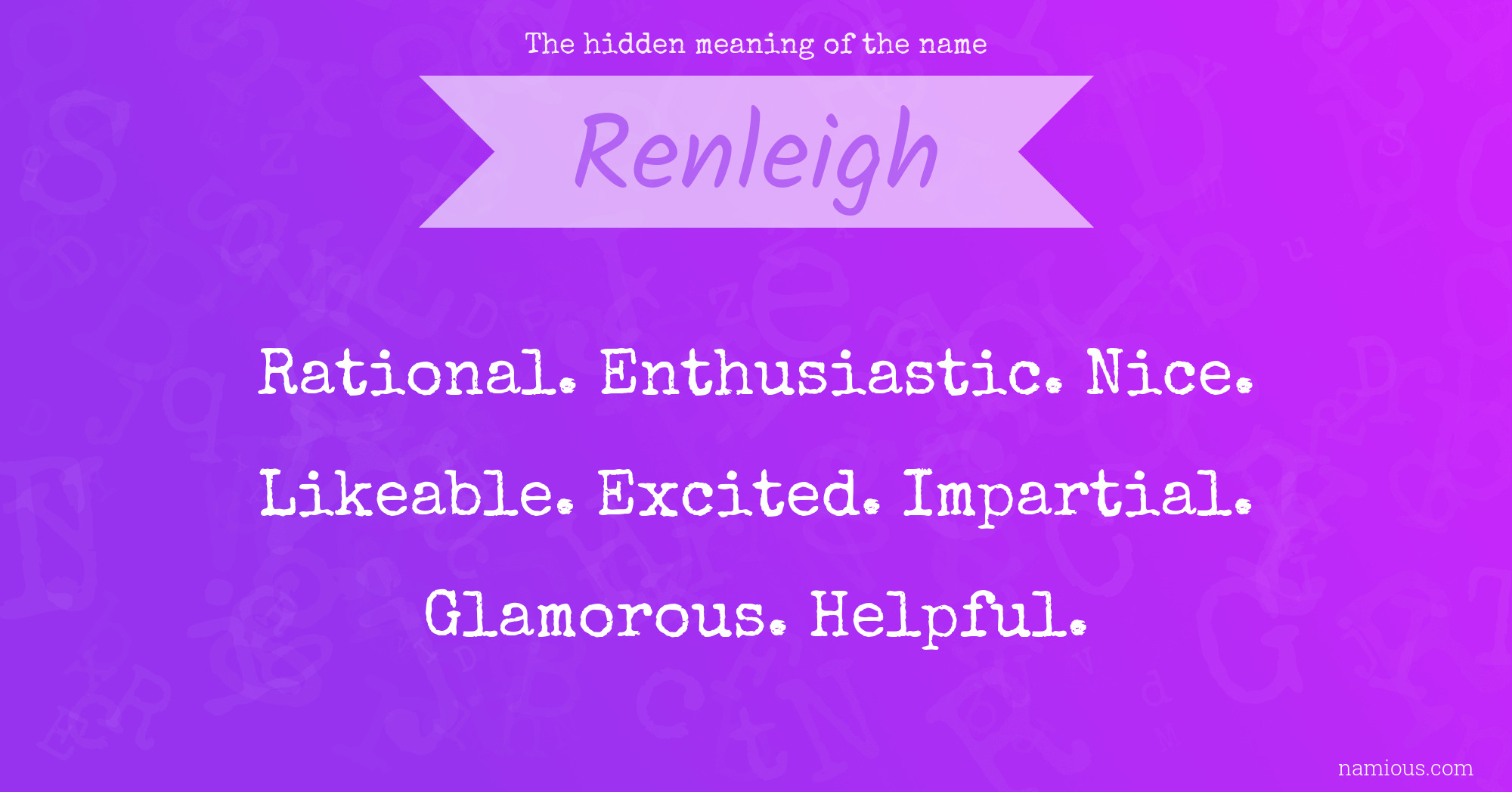 The hidden meaning of the name Renleigh