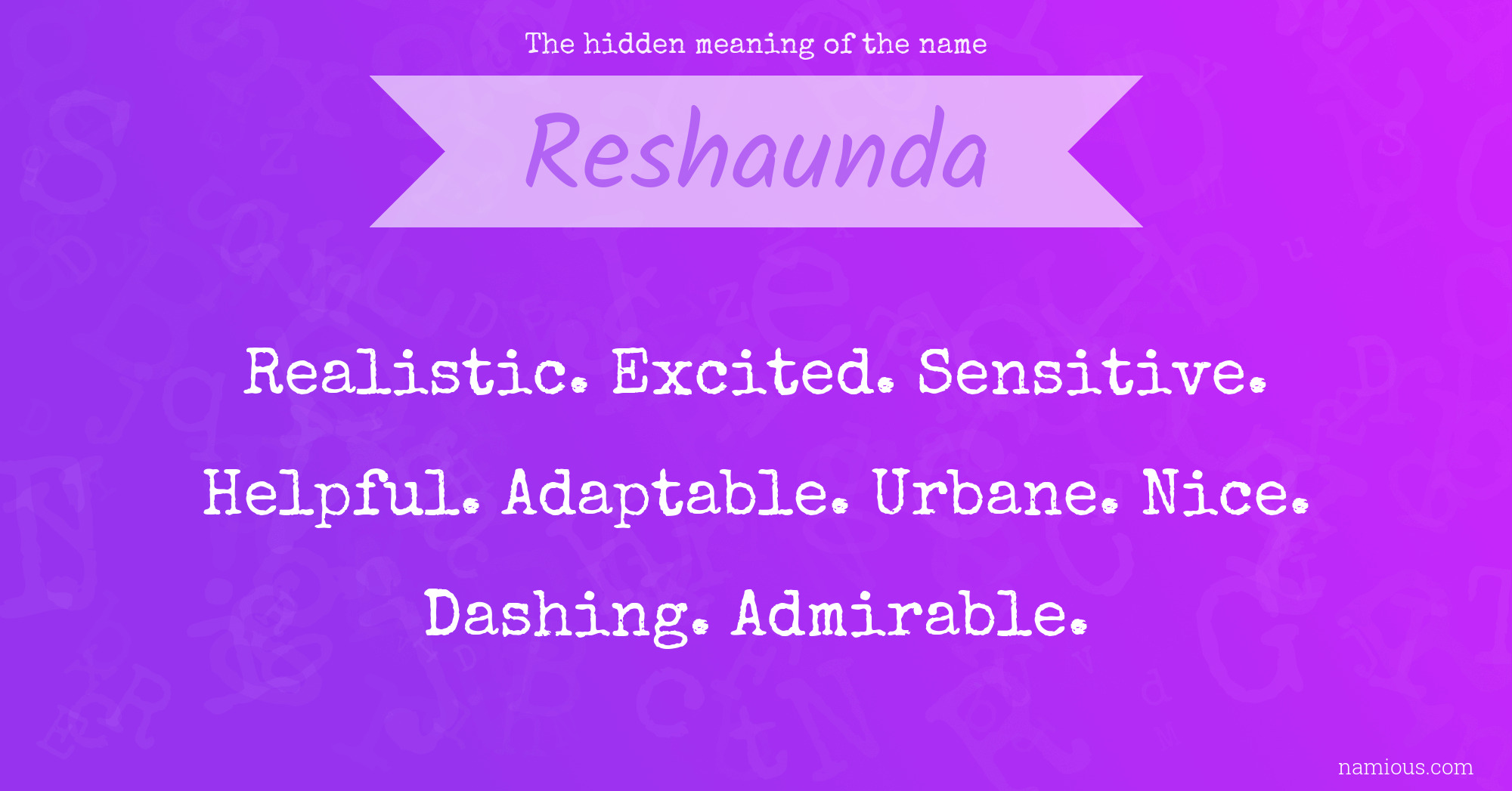 The hidden meaning of the name Reshaunda