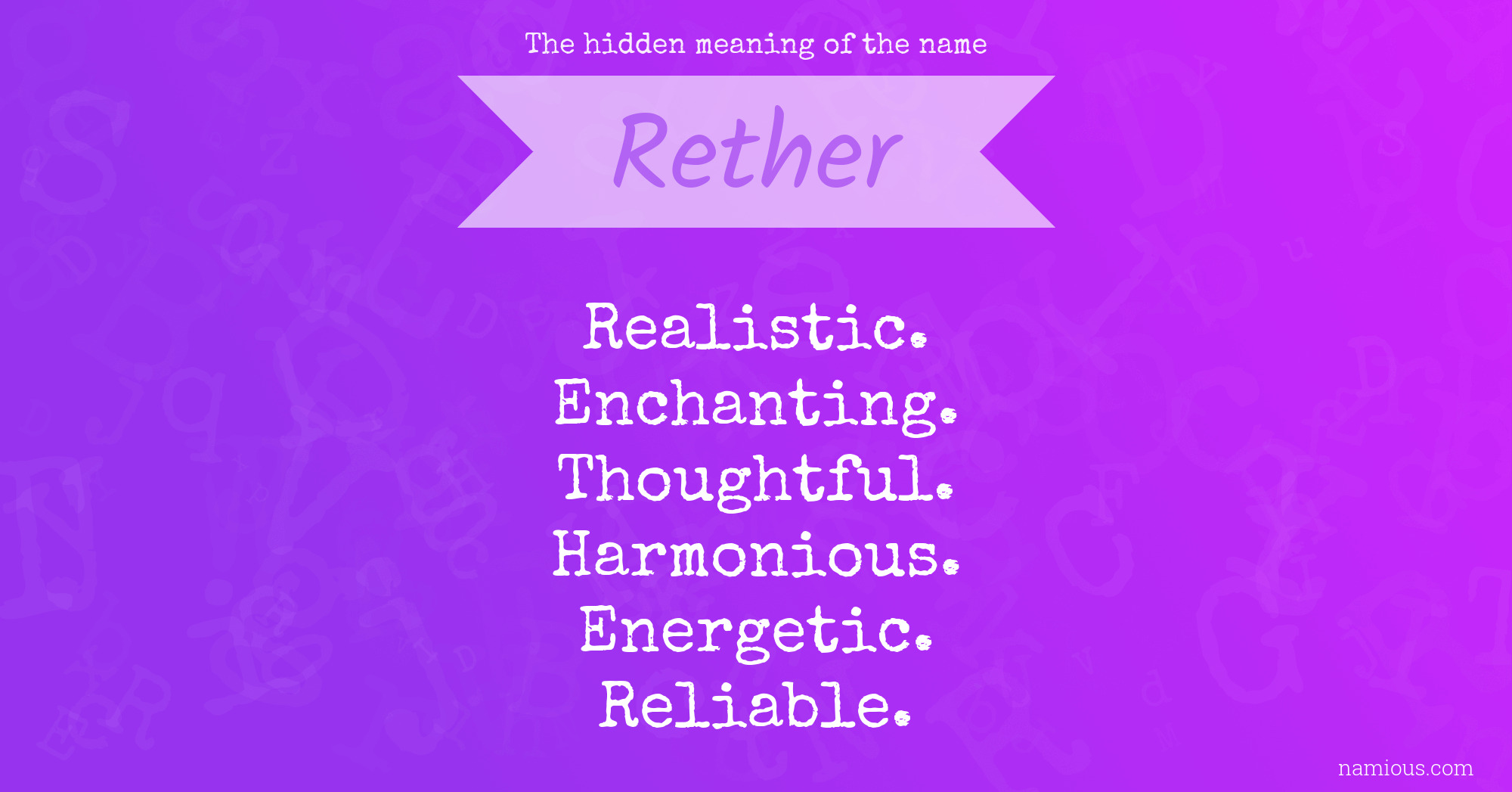 The hidden meaning of the name Rether