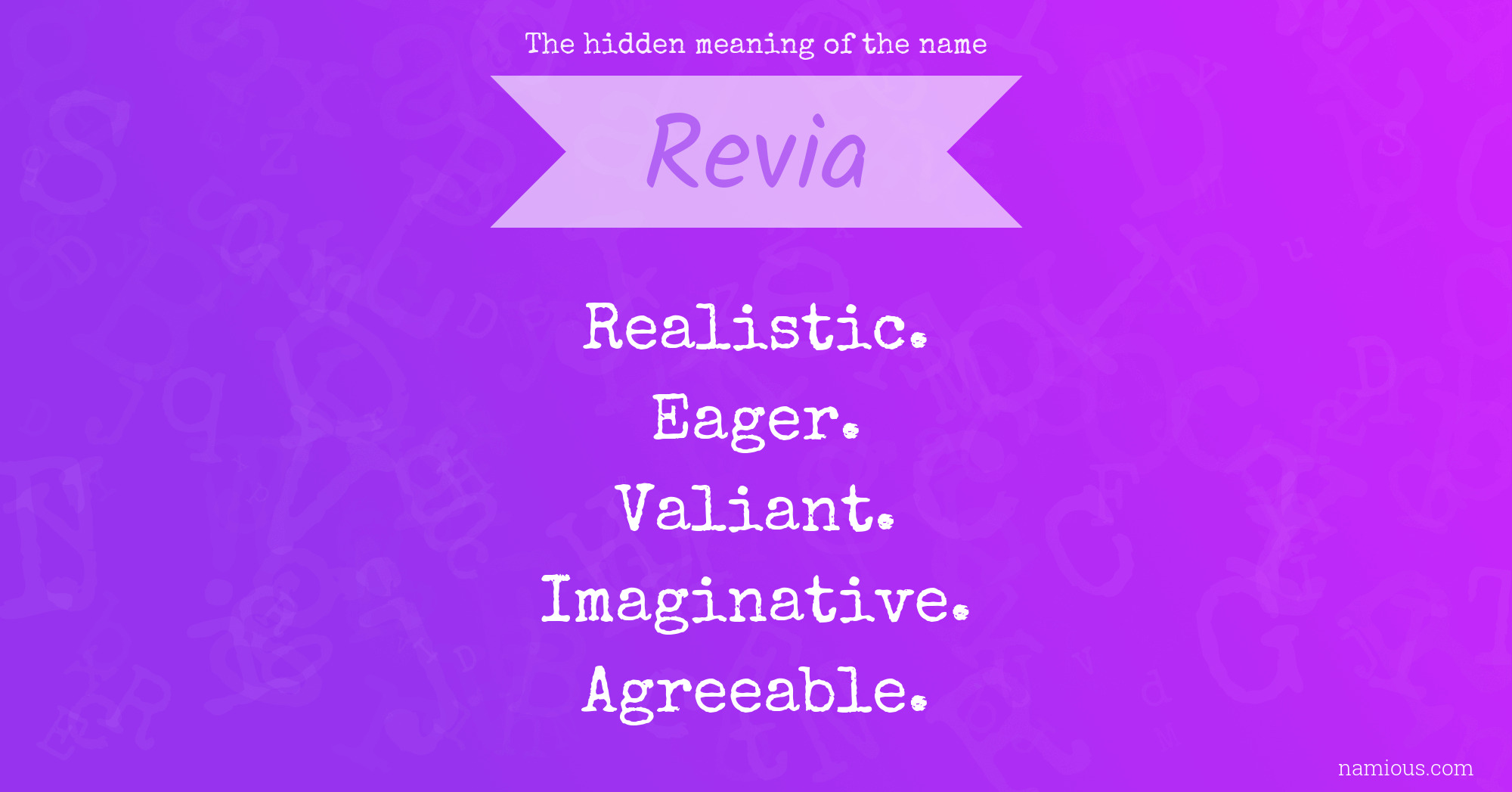 The hidden meaning of the name Revia