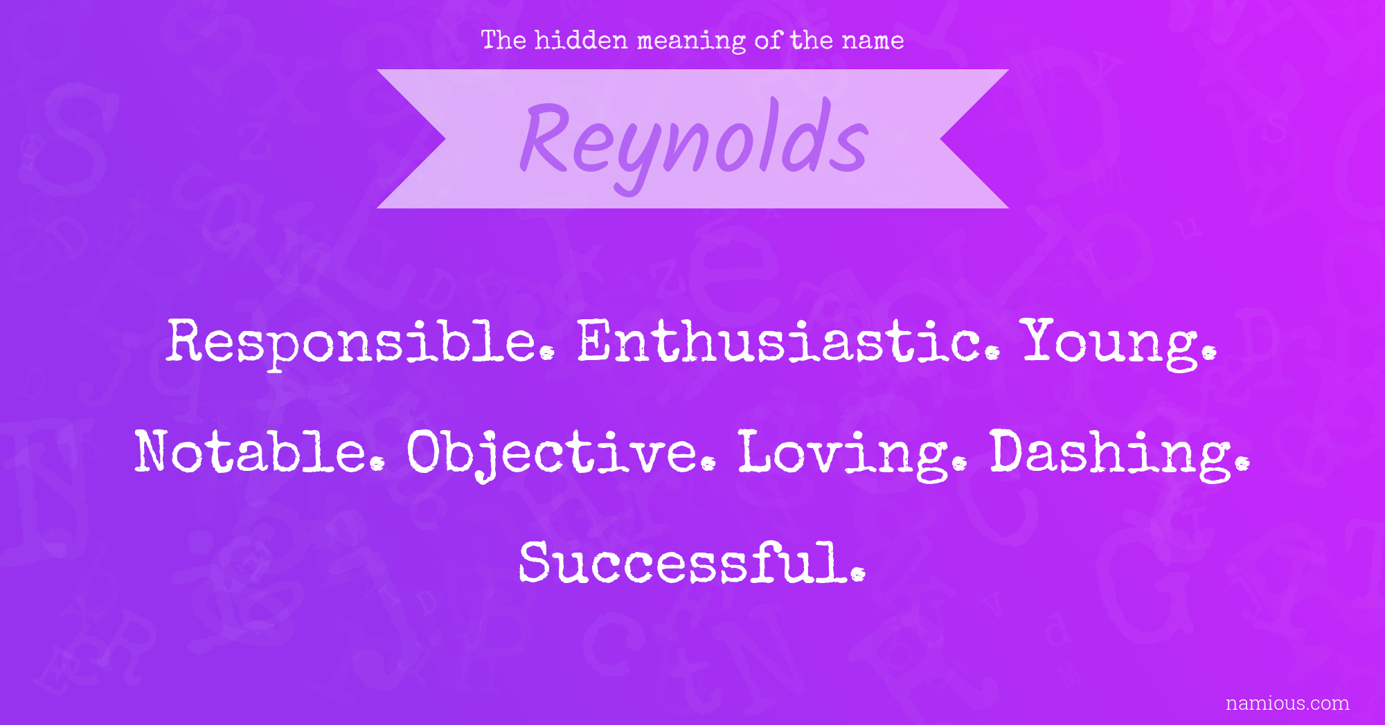 The hidden meaning of the name Reynolds