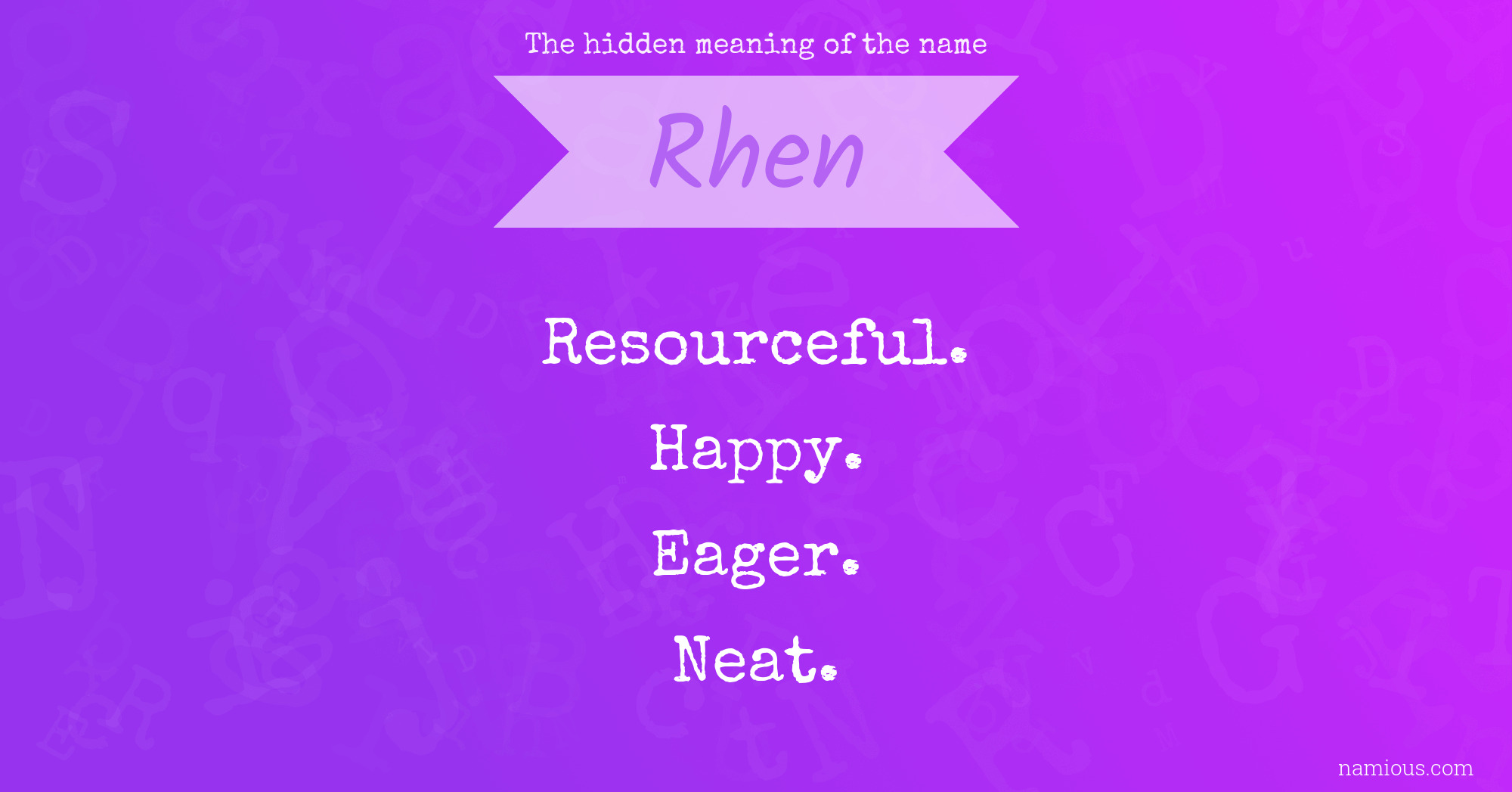 The hidden meaning of the name Rhen