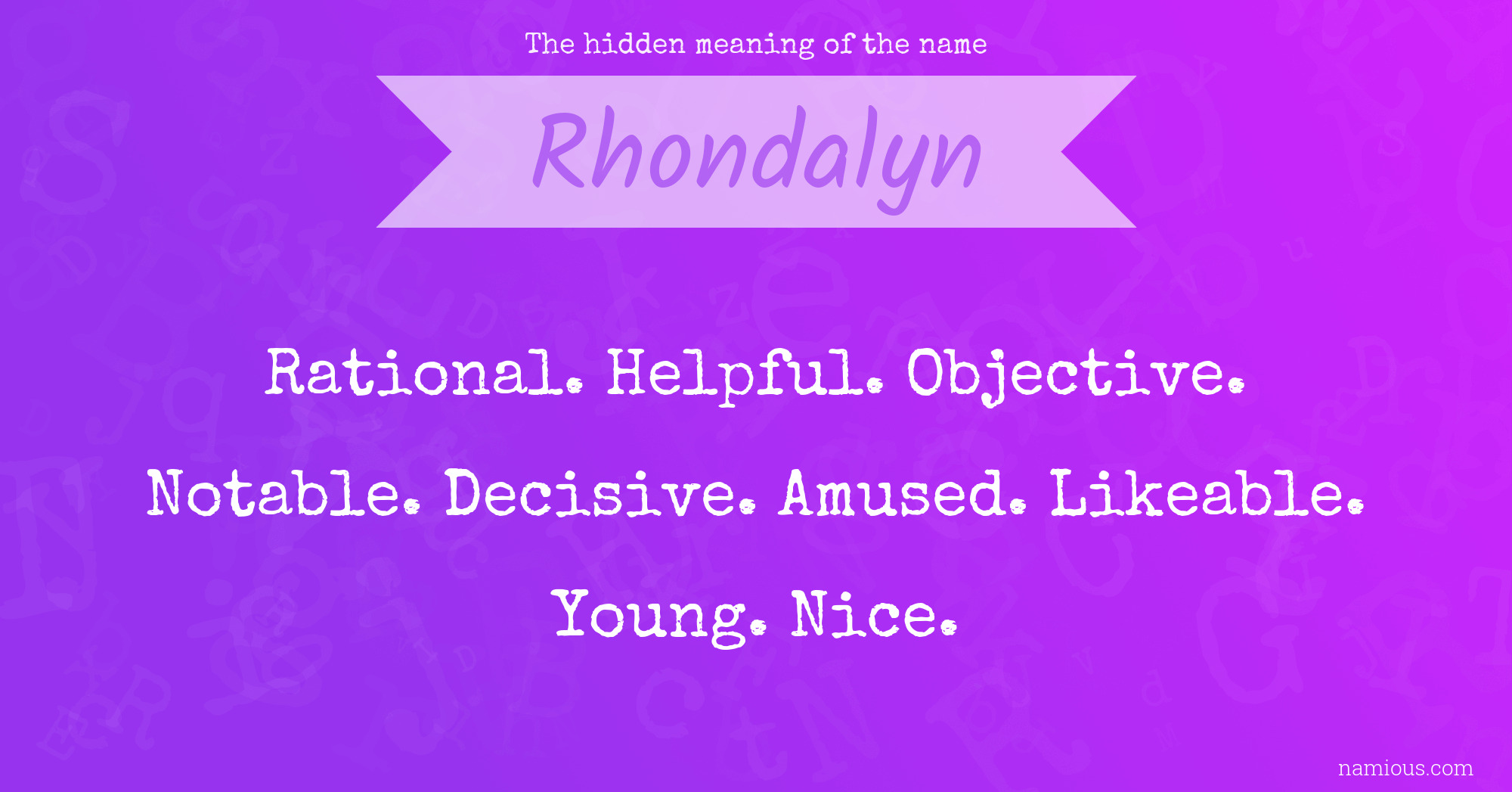 The hidden meaning of the name Rhondalyn