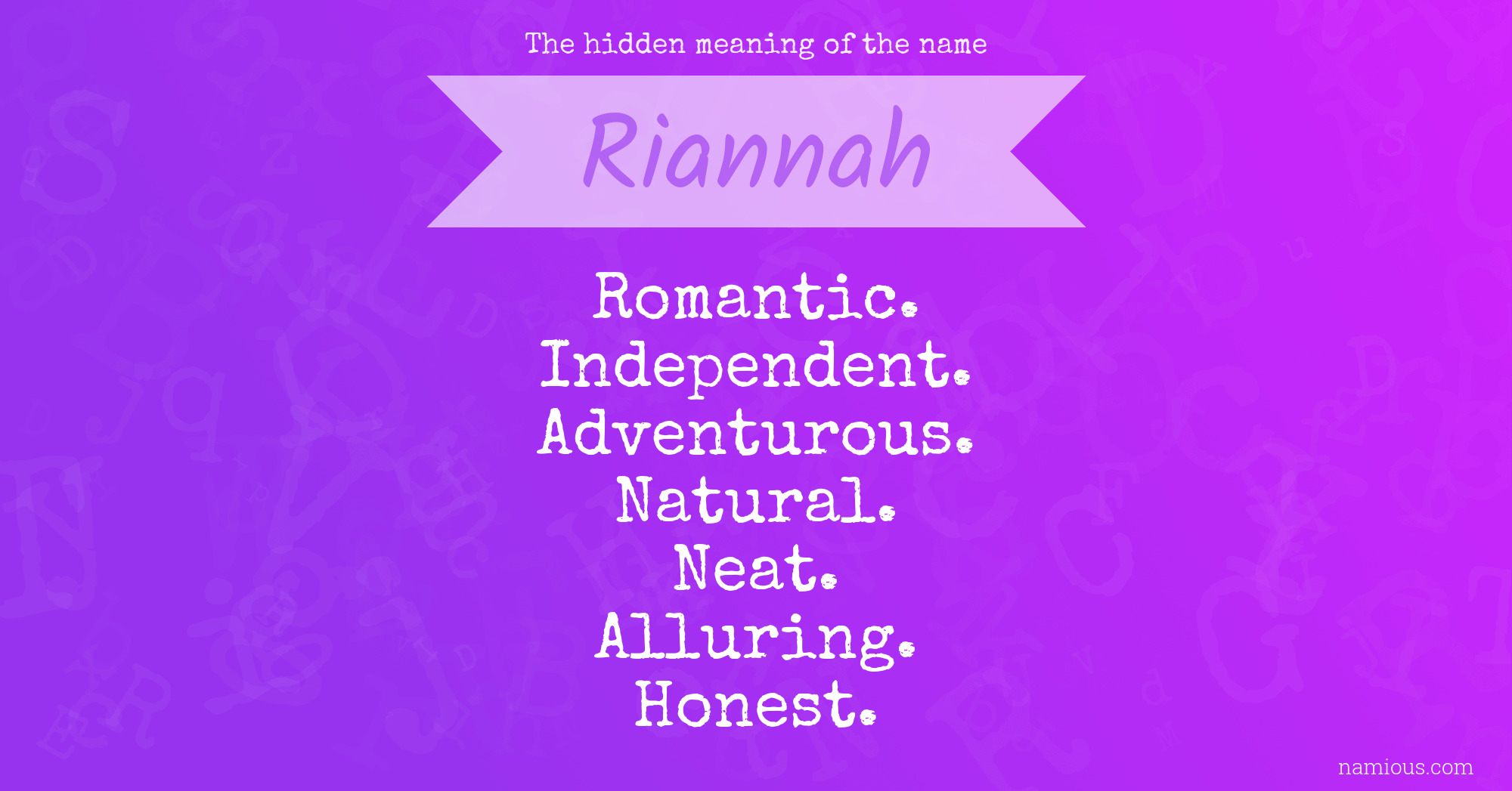 The hidden meaning of the name Riannah